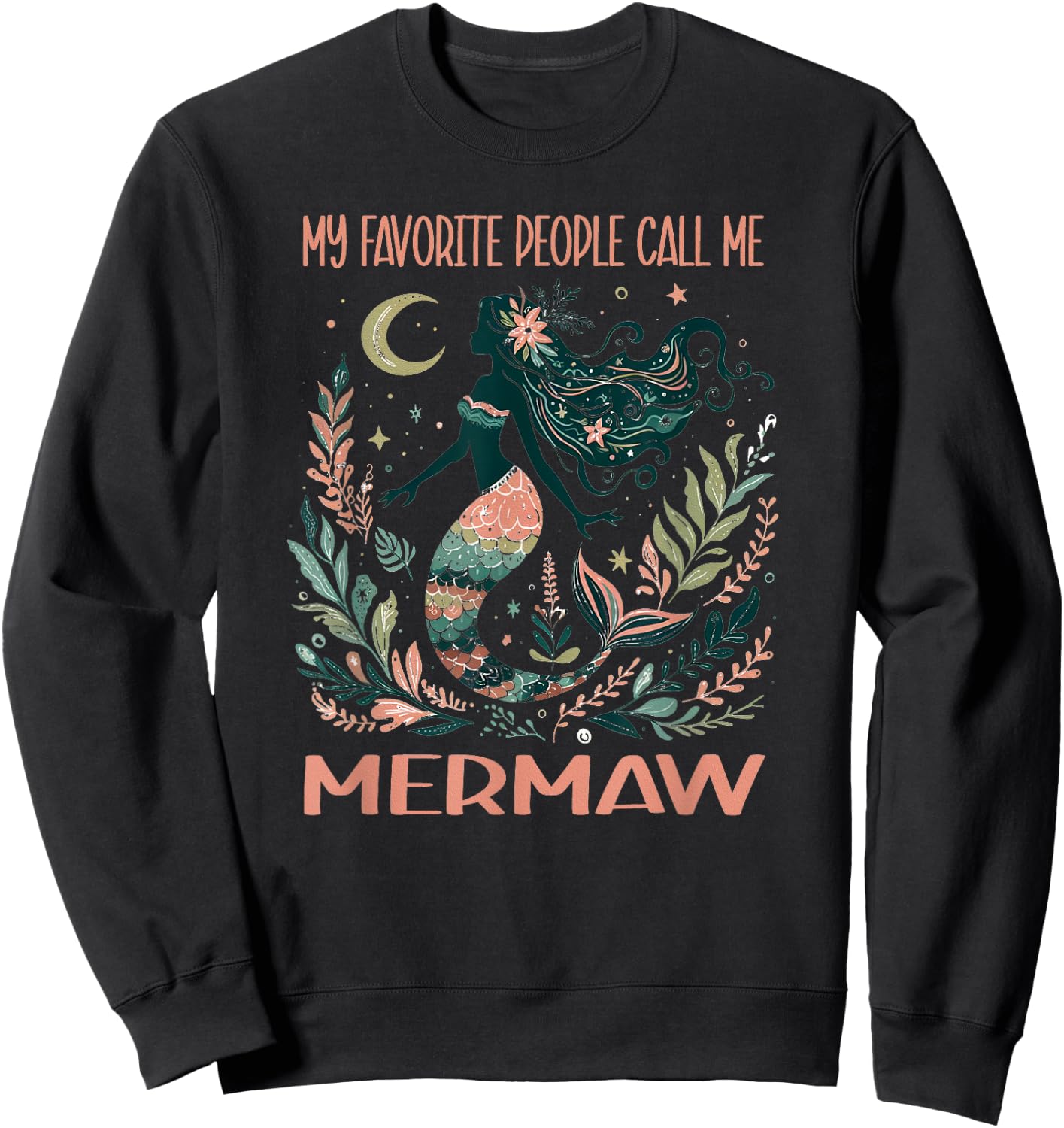 Mermaid Grandma My Favorite People Call Me Mermaw Retro Sweatshirt - Sweatshirt | Black