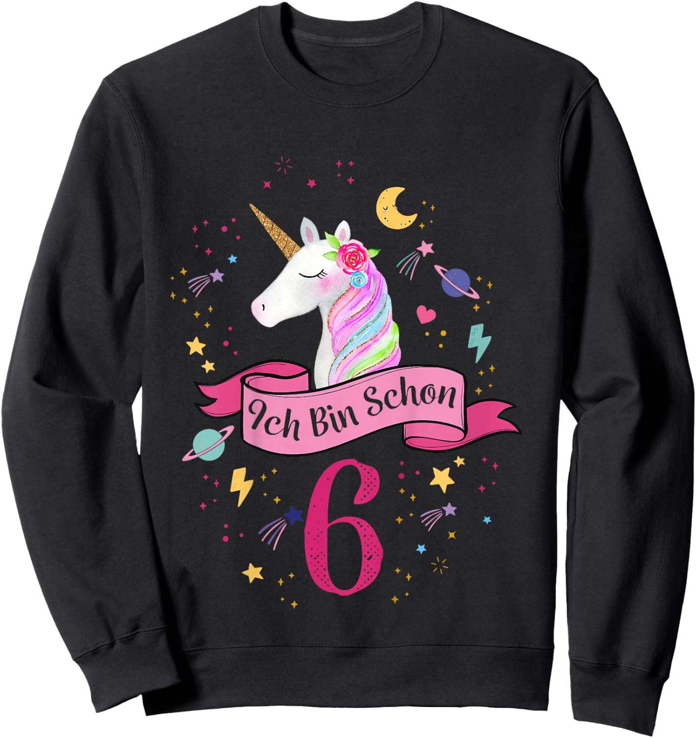Children's Birthday Shirt 6 Years Girls Unicorn Birthday , White Sweatshirt - Sweatshirt | Black