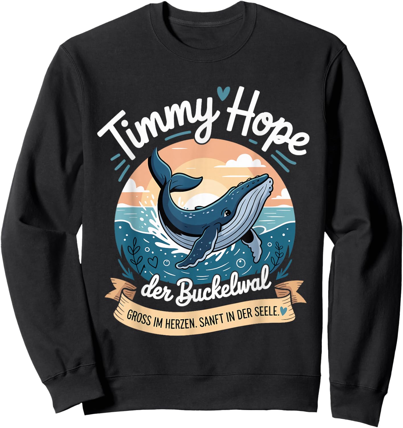 Timmy Hope Buckelwal Wal Meer Ozean Natur Design Sweatshirt - Sweatshirt | Black