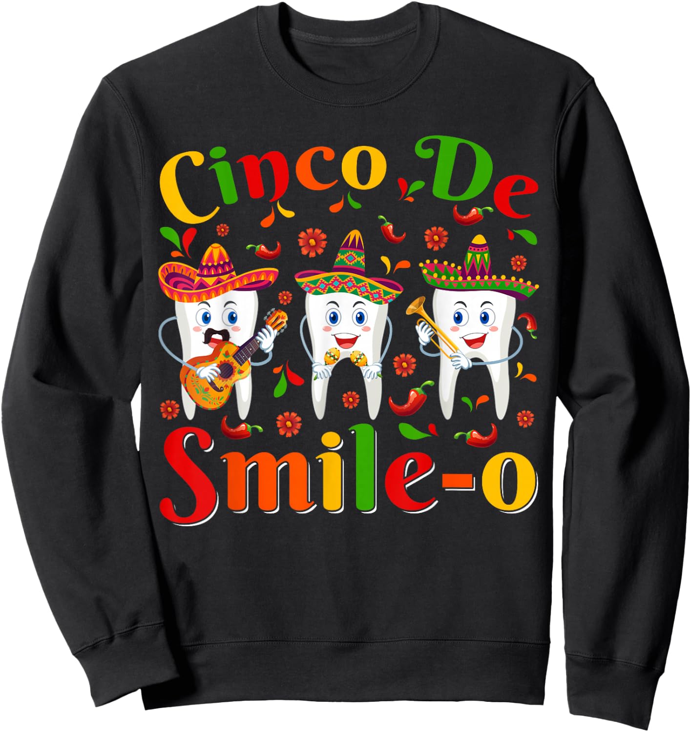 Funn Cinco De Smile-O Sombrero Teeth Cinco De Mayo Women Men Sweatshirt - Sweatshirt | Black