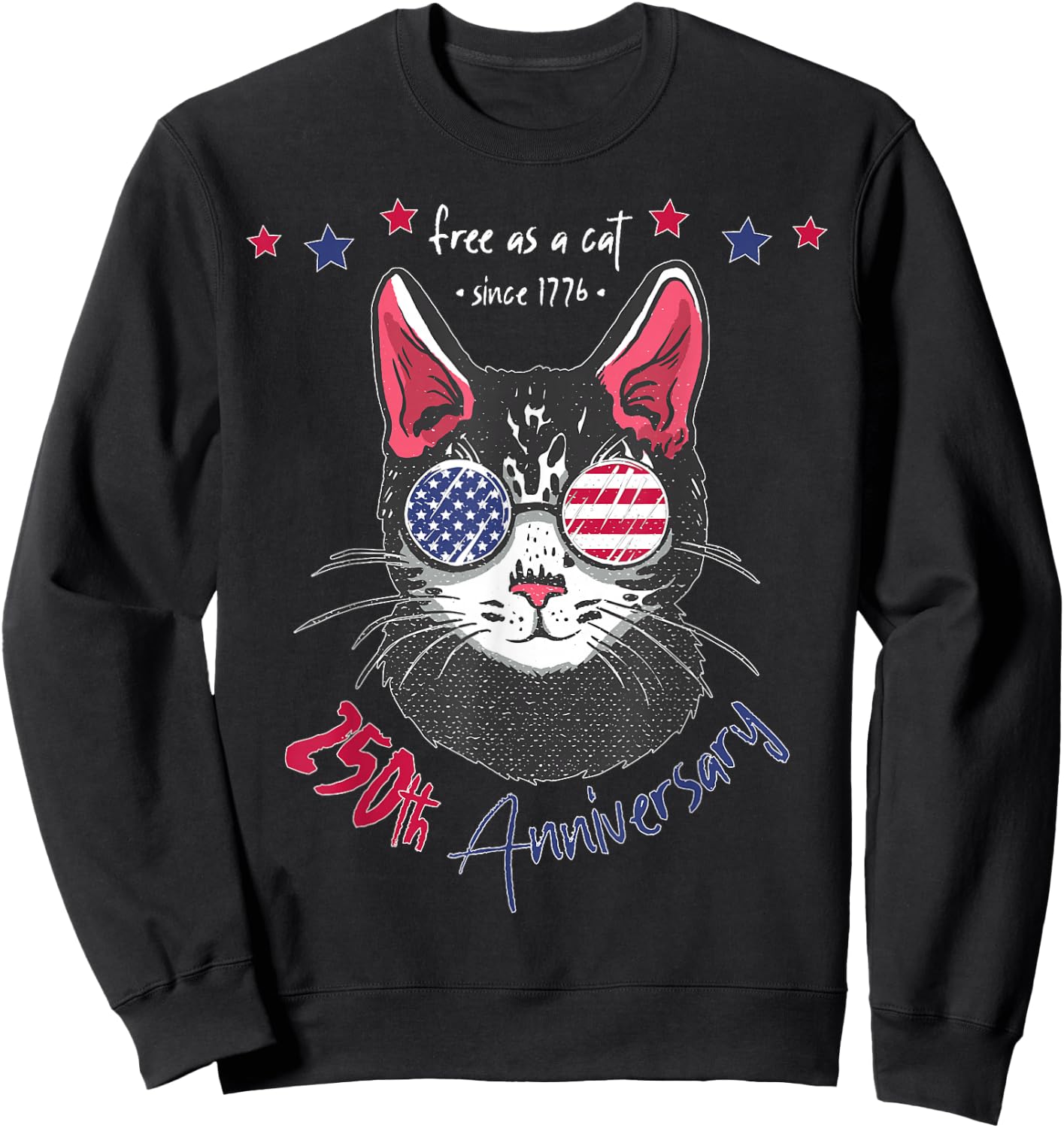 250th Anniversary America Cat with USA Sunglasses 250 Years Sweatshirt - Sweatshirt | Black