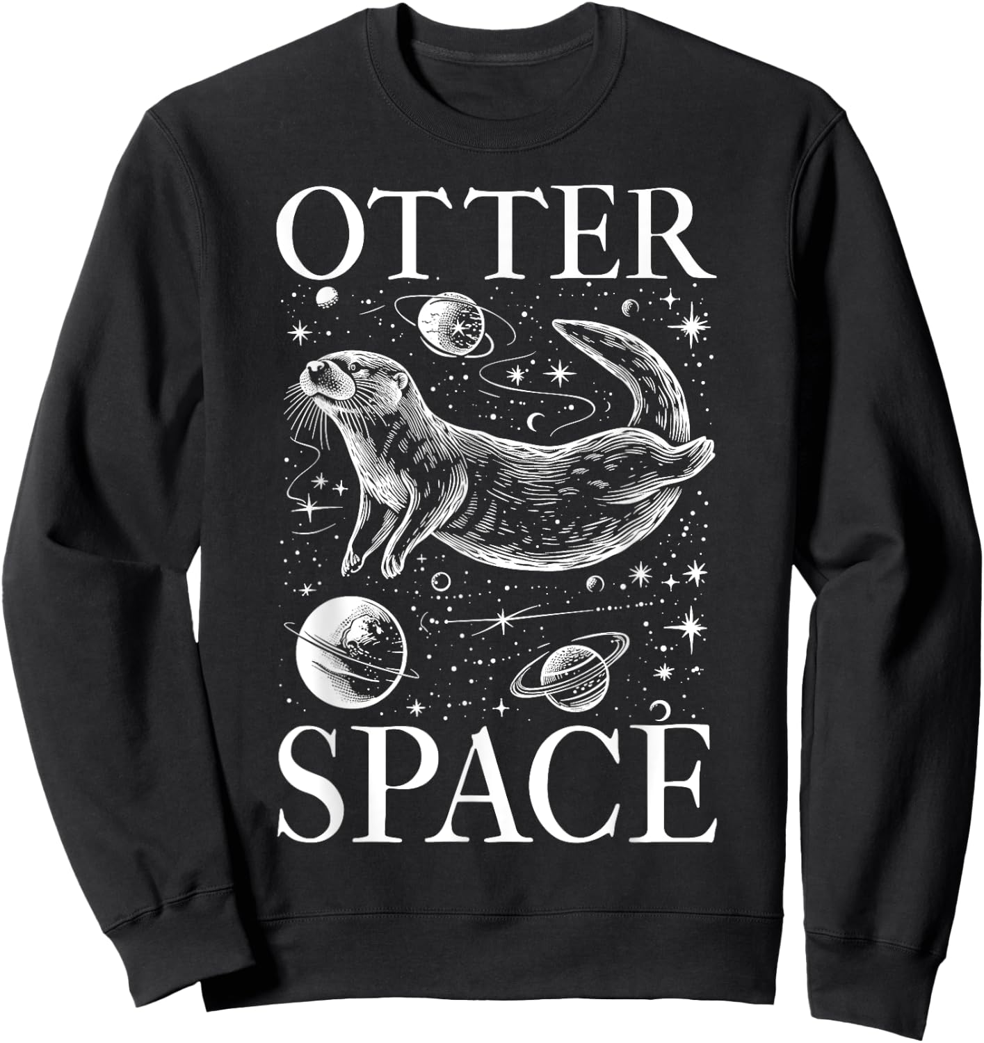 Otter Lover I'm from Otter Space Lustiges Sea Otter Wortspiel Sweatshirt - Sweatshirt | Black