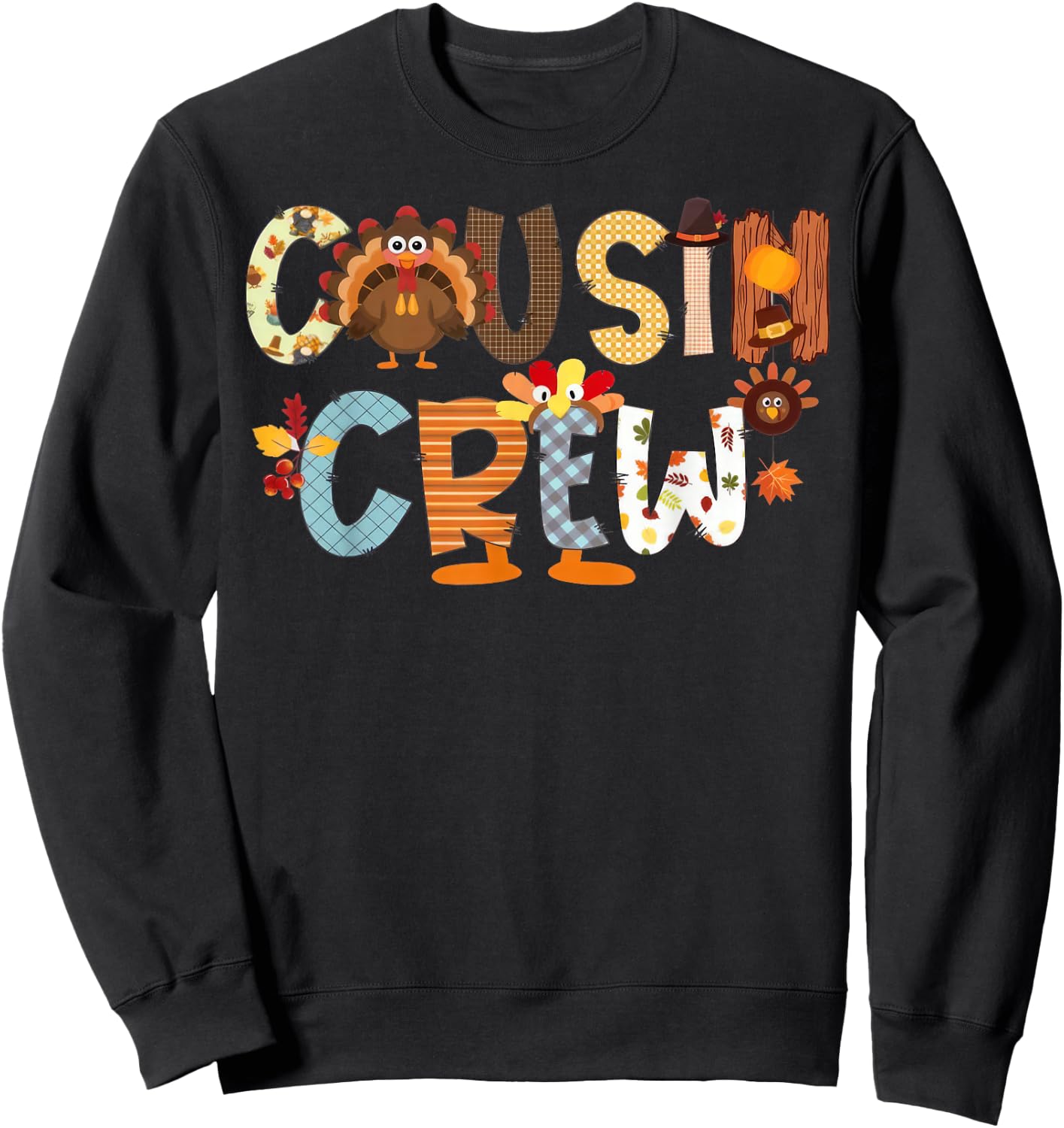 Cousin Crew Turkey Thanksgiving Family Matching Toddler Kids Sweatshirt - Sweatshirt | Black