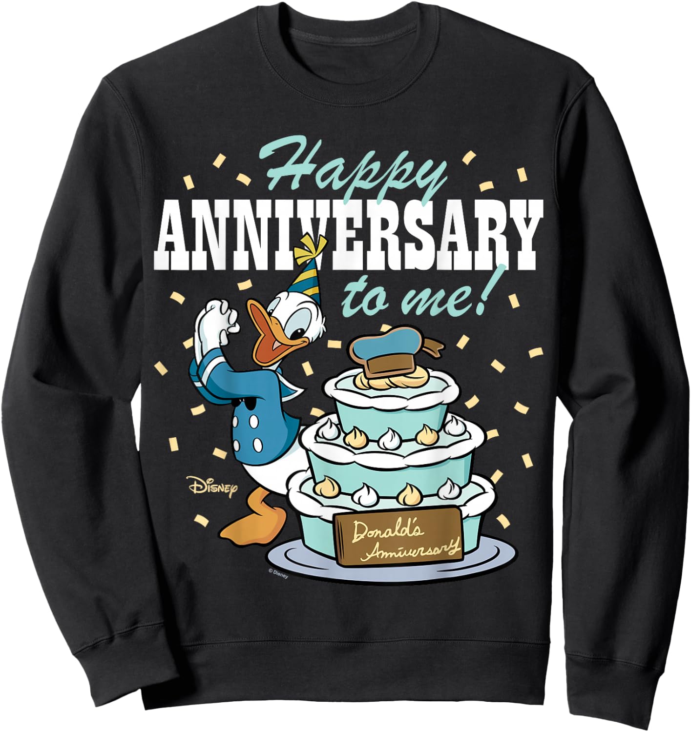 Donald Duck - Happy Anniversary To Me Sweatshirt - Sweatshirt | Black