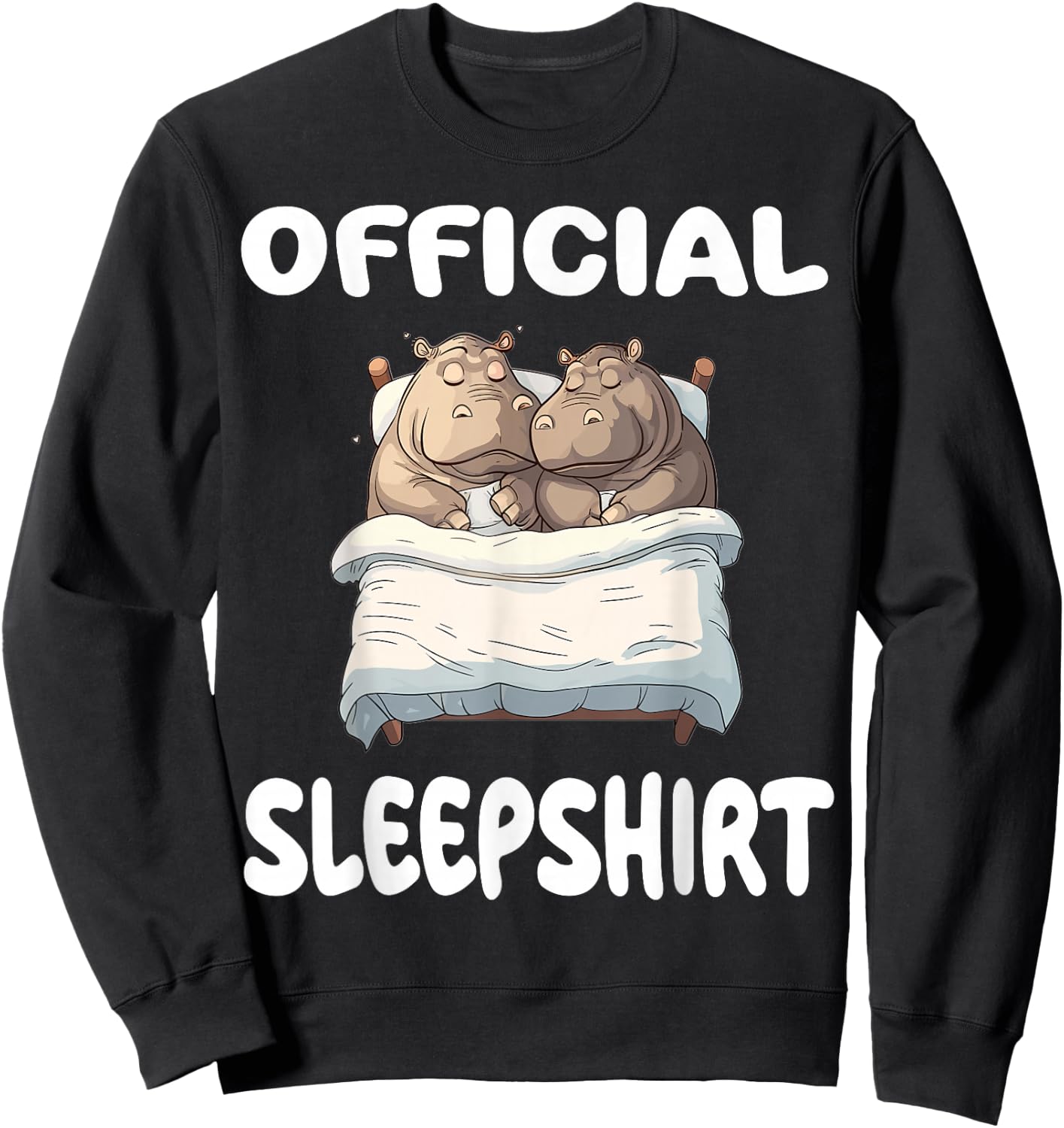 Hippopotamus Hippo Official Sleepshirt Pajamas Nightgown Sweatshirt - Sweatshirt | Black