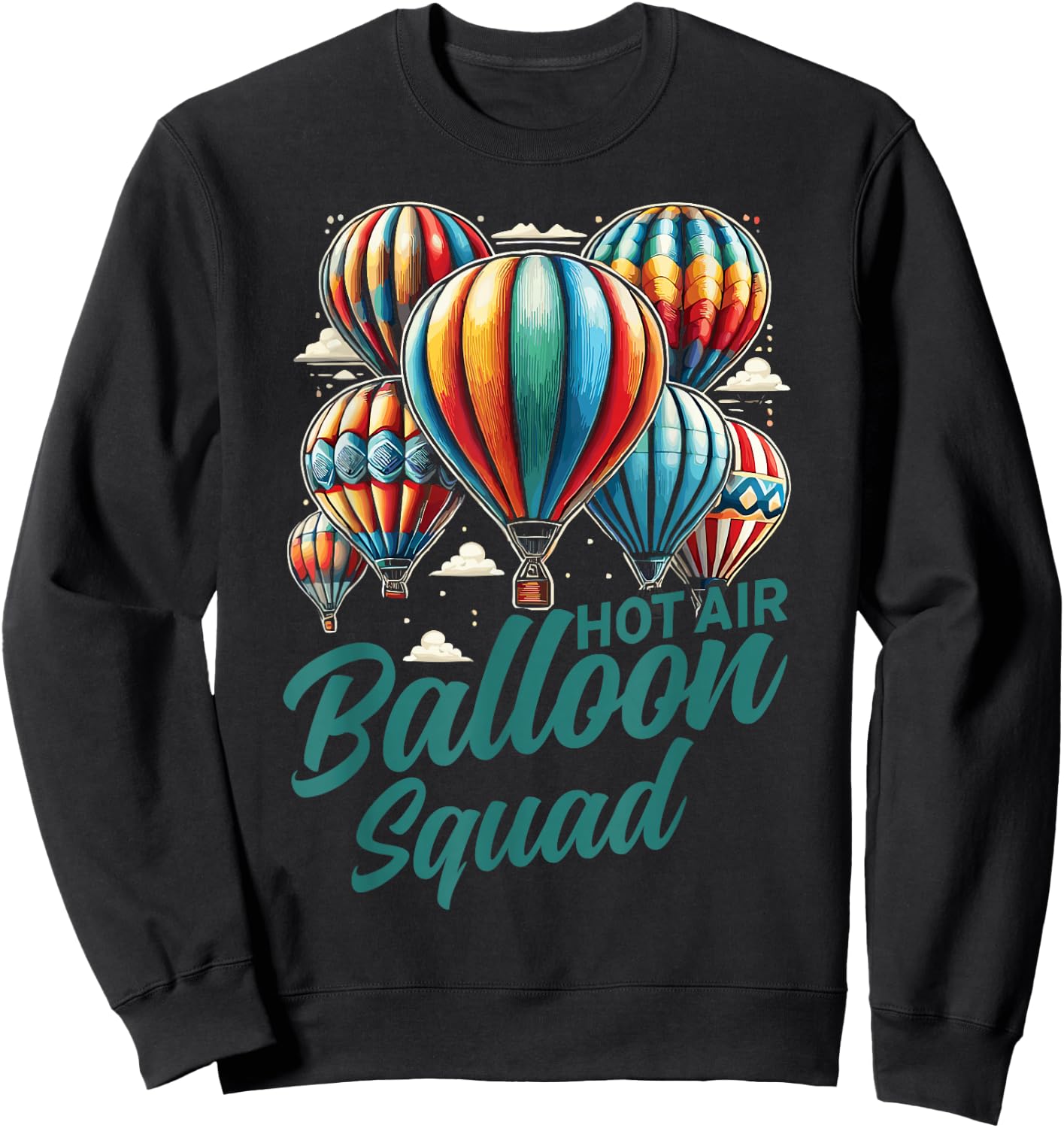 Hot Air Ballon Squad Hot Air Balloon Sweatshirt - Sweatshirt | Black