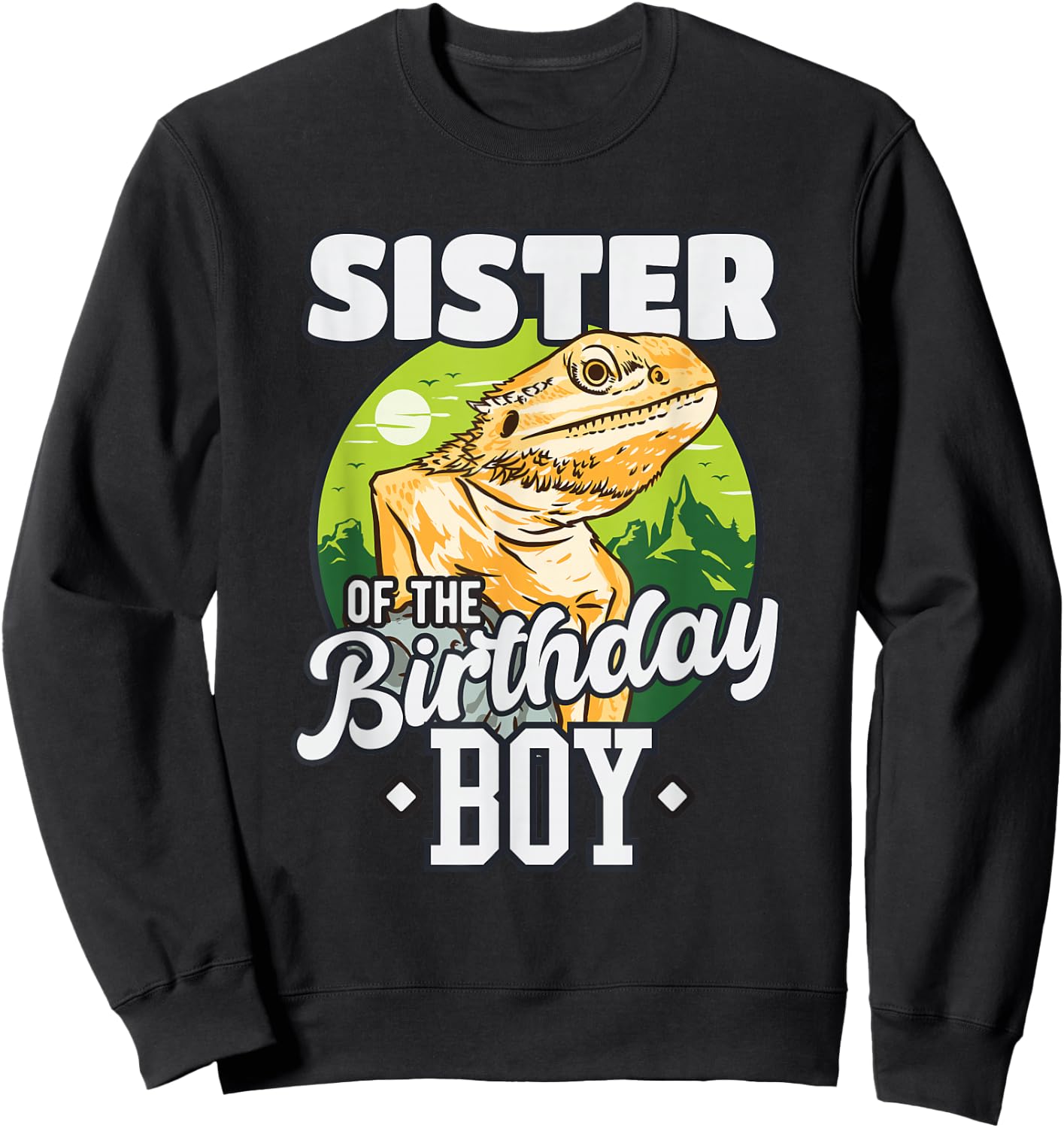 Sister of Birthday Boy Bearded Dragon Birthday Party Sweatshirt - Sweatshirt | Black