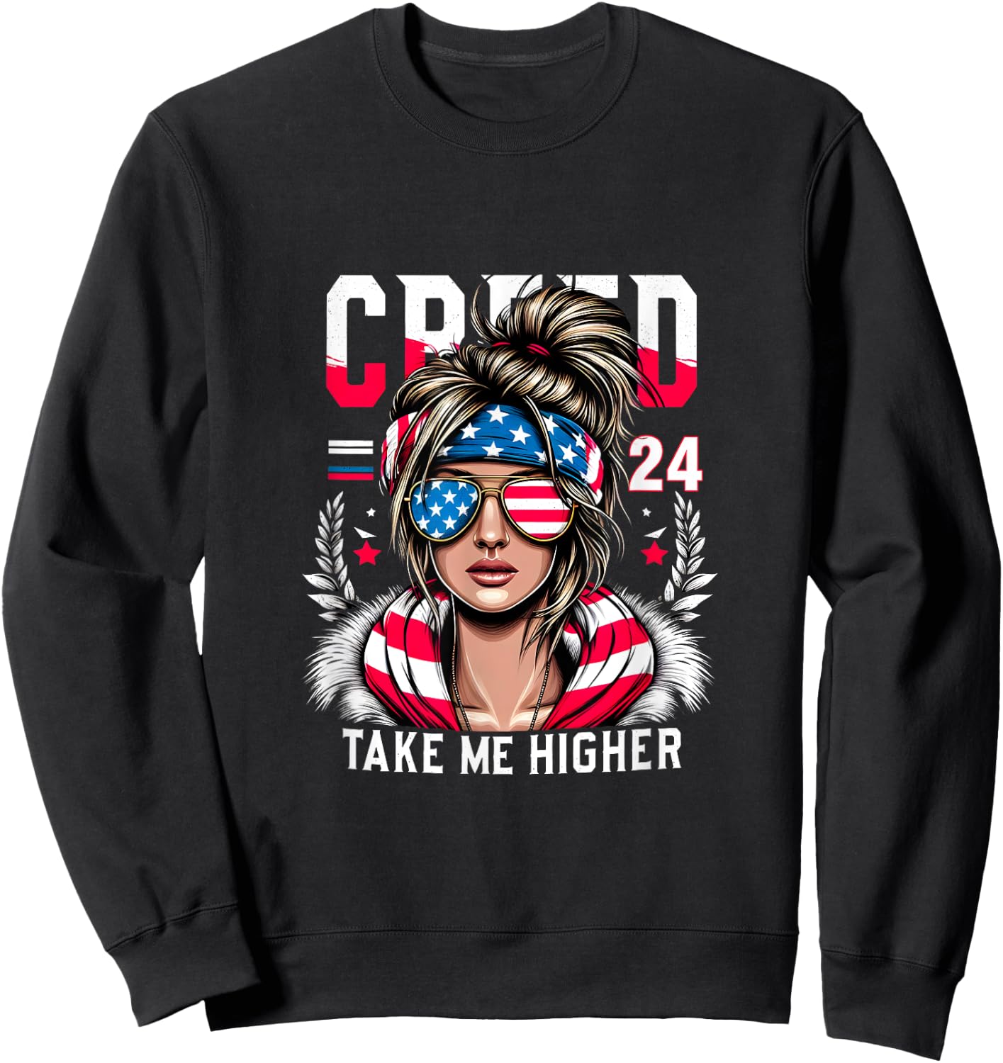 Creed '24 Take Me Higher Kamala Harris Election Messy Bun Sweatshirt - Sweatshirt | Black