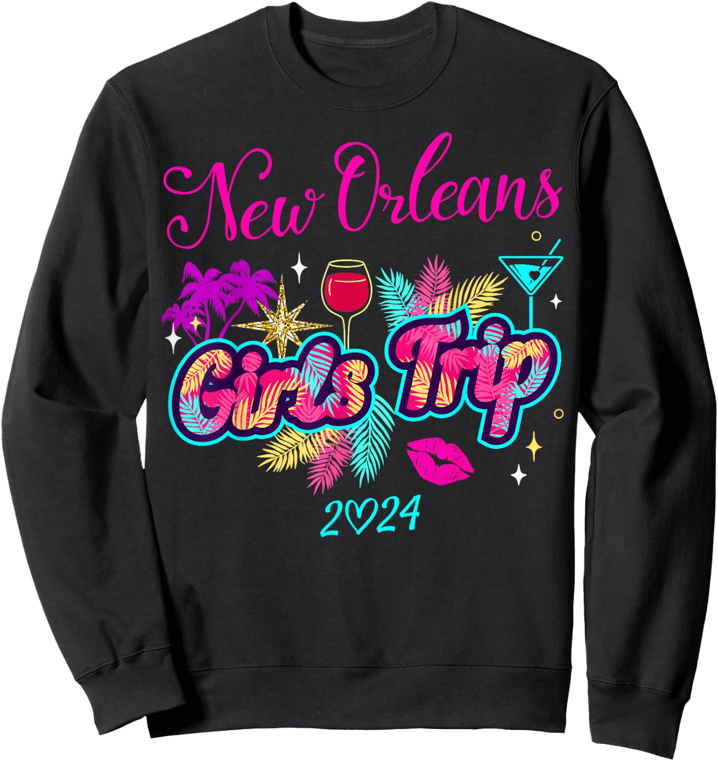 Girls Trip New Orleans 2024 Girls Weekend Birthday Squad Sweatshirt - Sweatshirt | Black