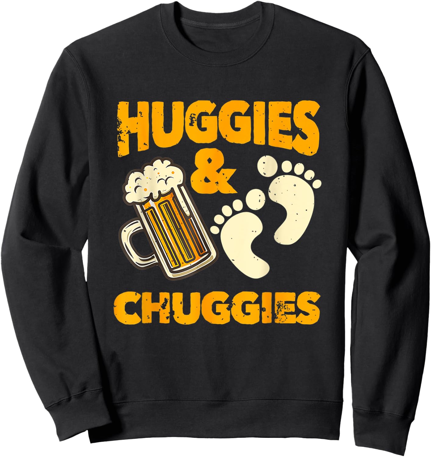Huggies and Chuggies Funny Future Father Party Sweatshirt - Sweatshirt | Black