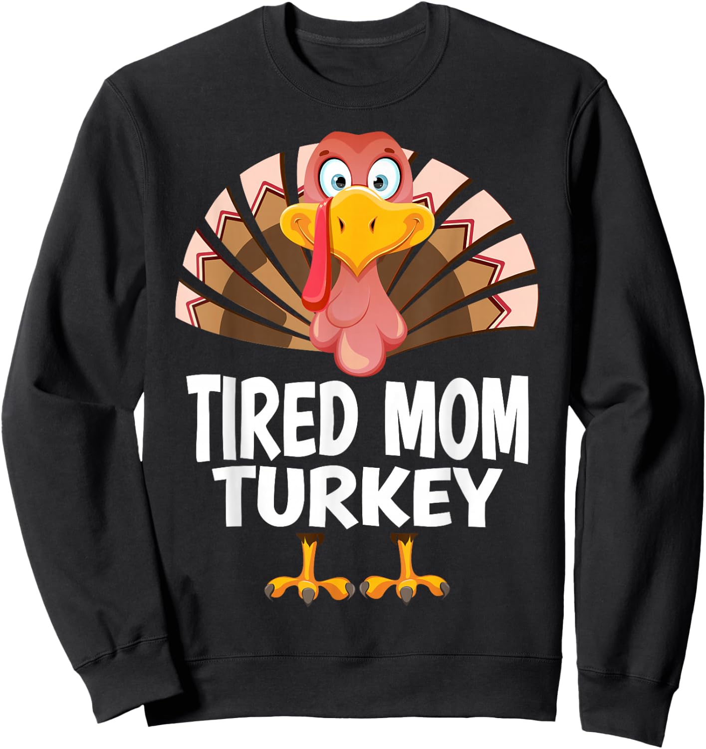 Thanksgiving Tired Mom Turkey Matching Pajama Sweatshirt - Sweatshirt | Black