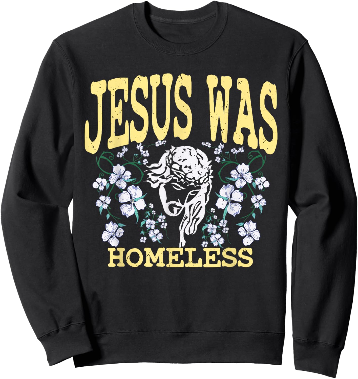 Jesus was homeless | Liberal Christ and Christianity Sweatshirt - Sweatshirt | Black