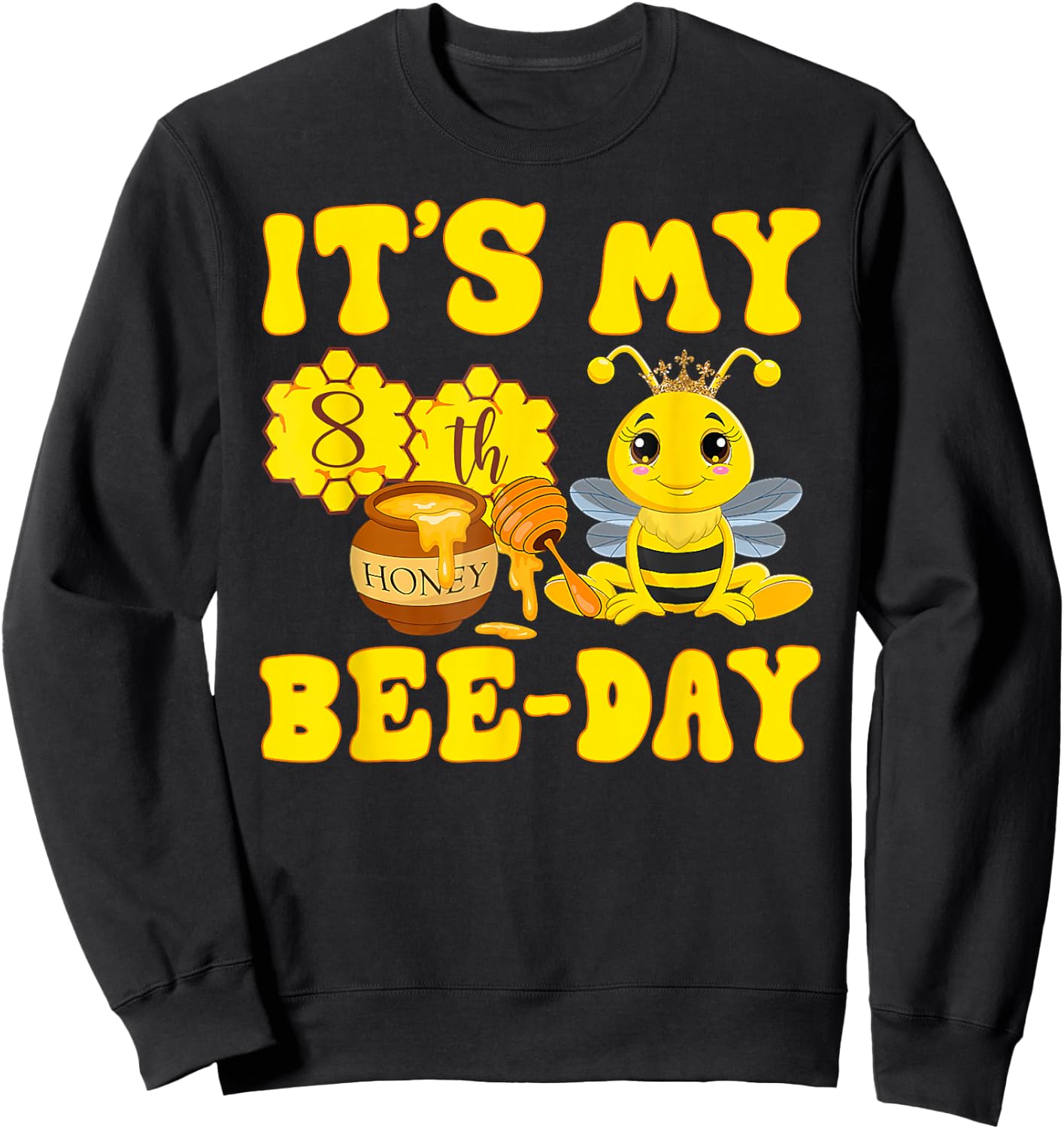 It's My 8th Bee Day - 8 Years Old Birthday Party Girl Sweatshirt - Sweatshirt | Black