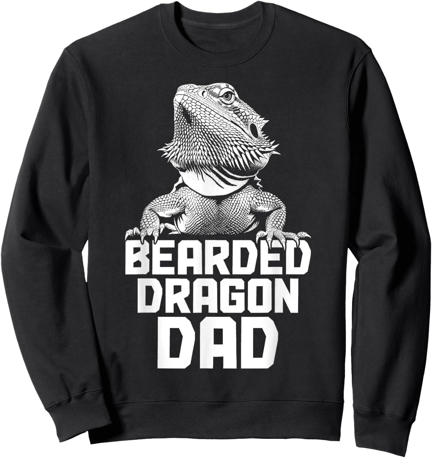 Bearded Dragon Dad Funny Reptile Sweatshirt - Sweatshirt | Black
