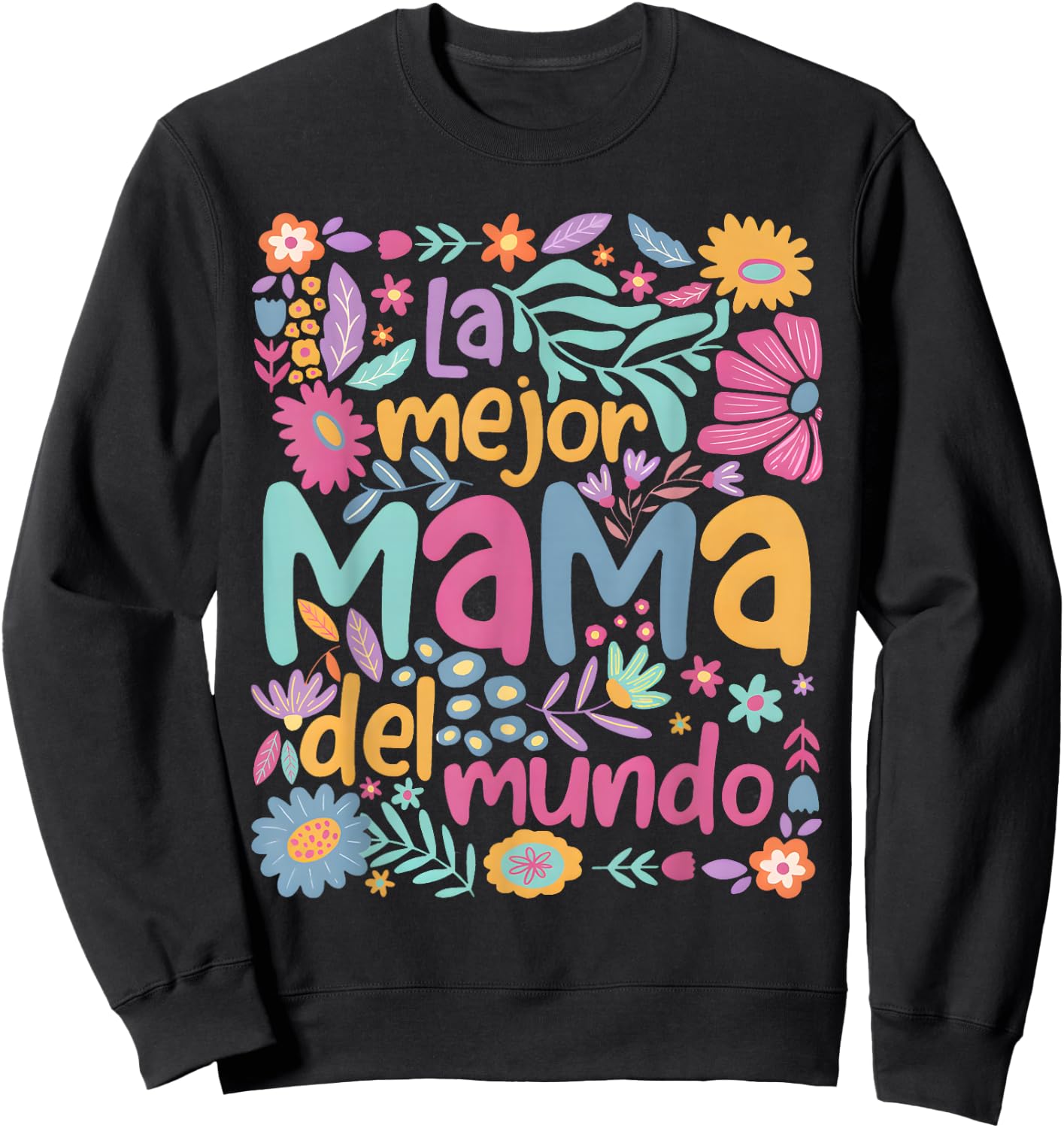 Mother's Day Sweatshirt - Sweatshirt | Black