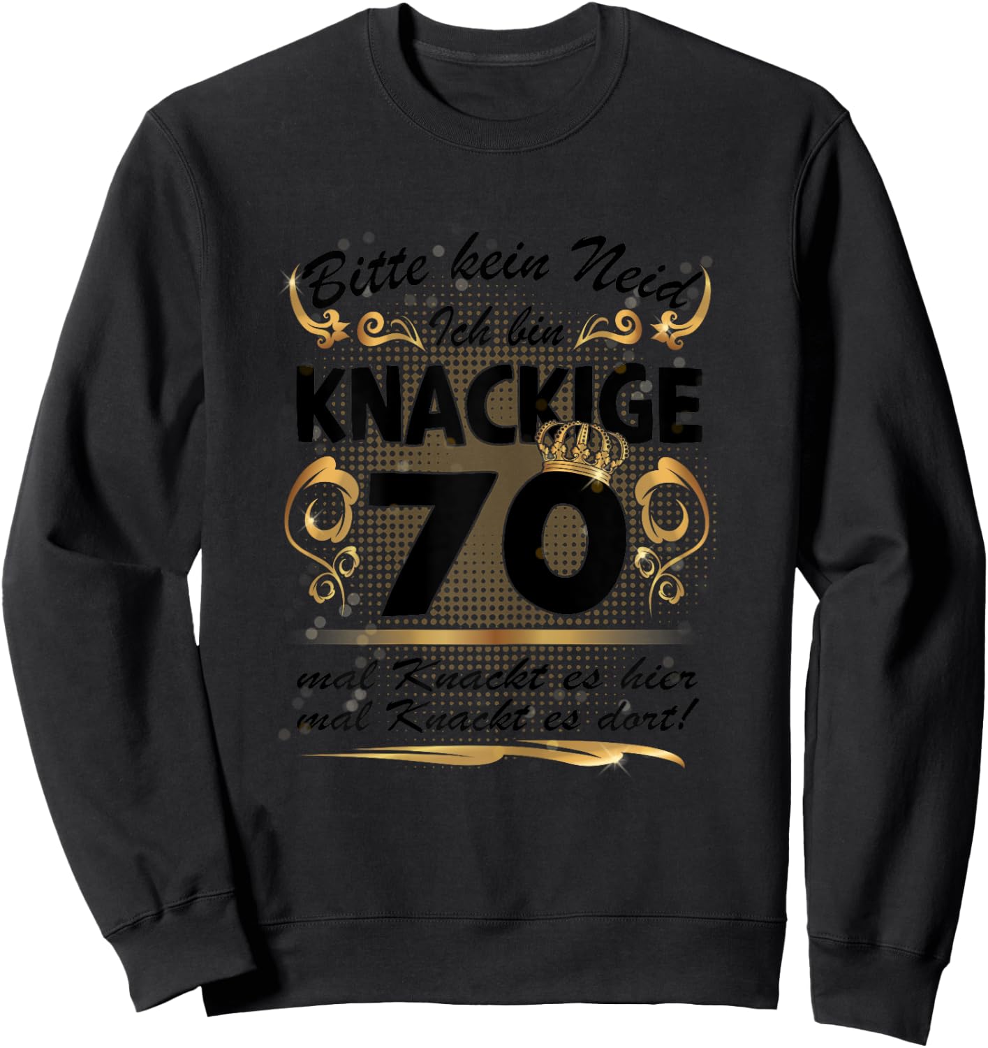 Women's 70 Years Old Grandma Mama 70th Birthday Sayings Funny Women , White, s Sweatshirt - Sweatshirt | Black