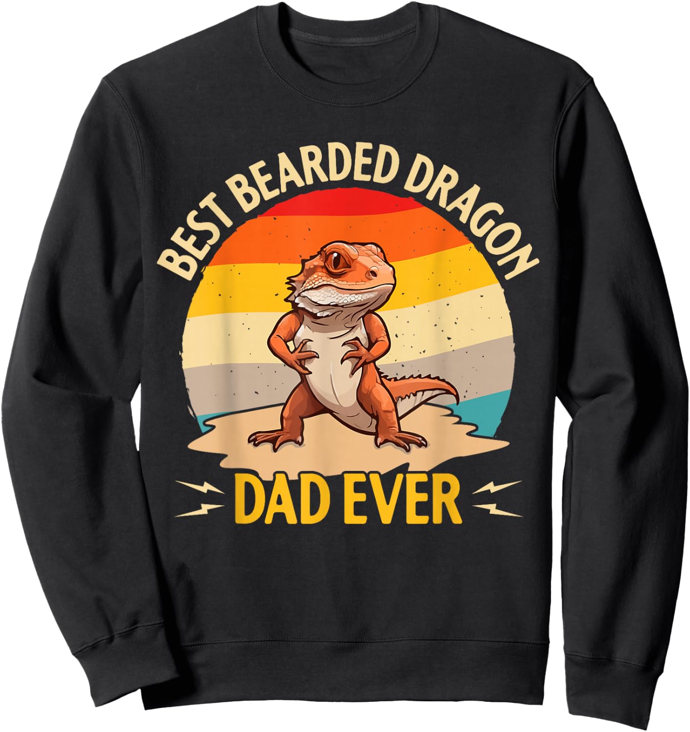 Best Bearded Dragon Dad Ever Sweatshirt - Sweatshirt | Black