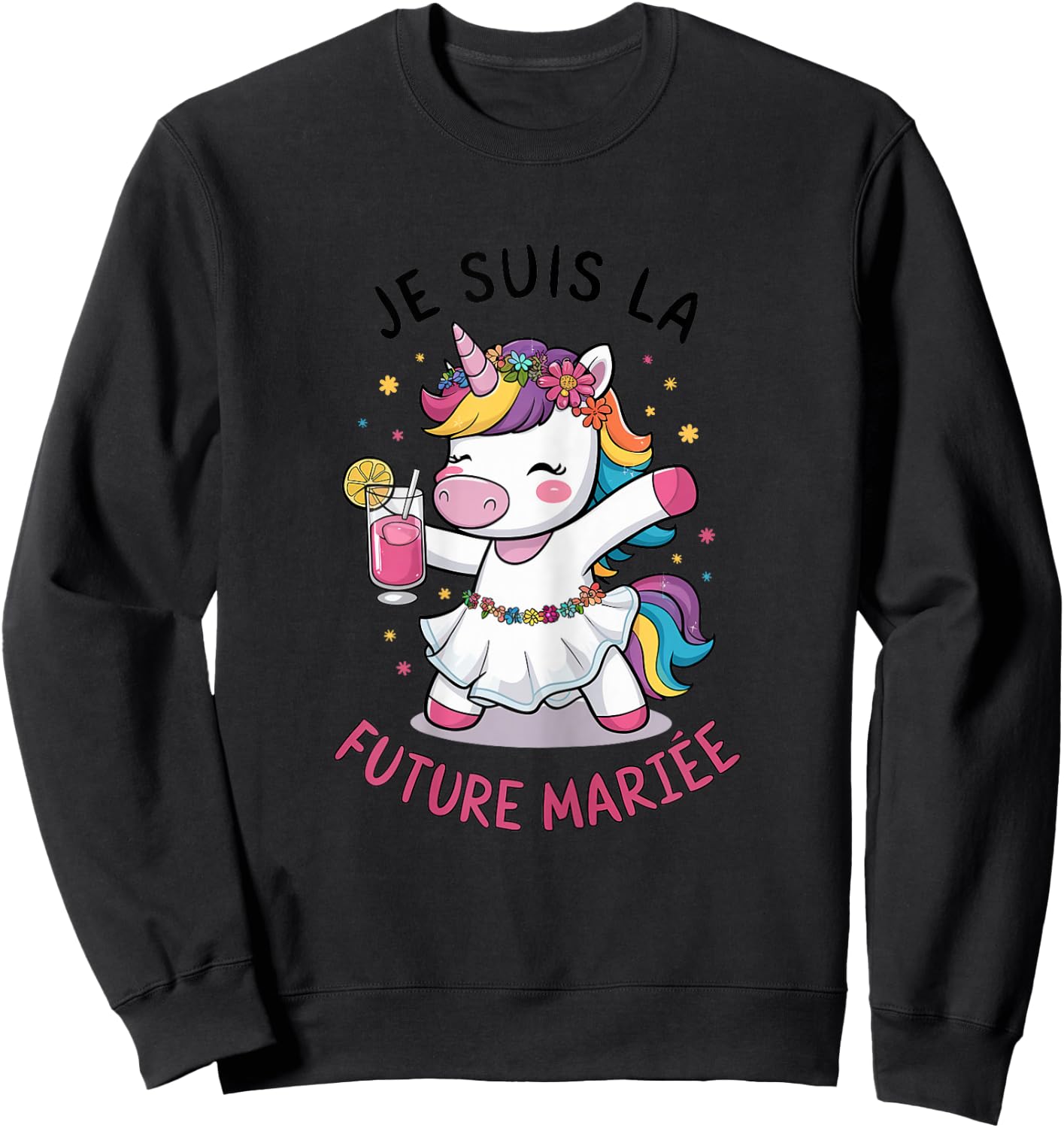 Je Suis La Future Bride Wedding Woman Unicorn , white Sweatshirt - Sweatshirt | Black