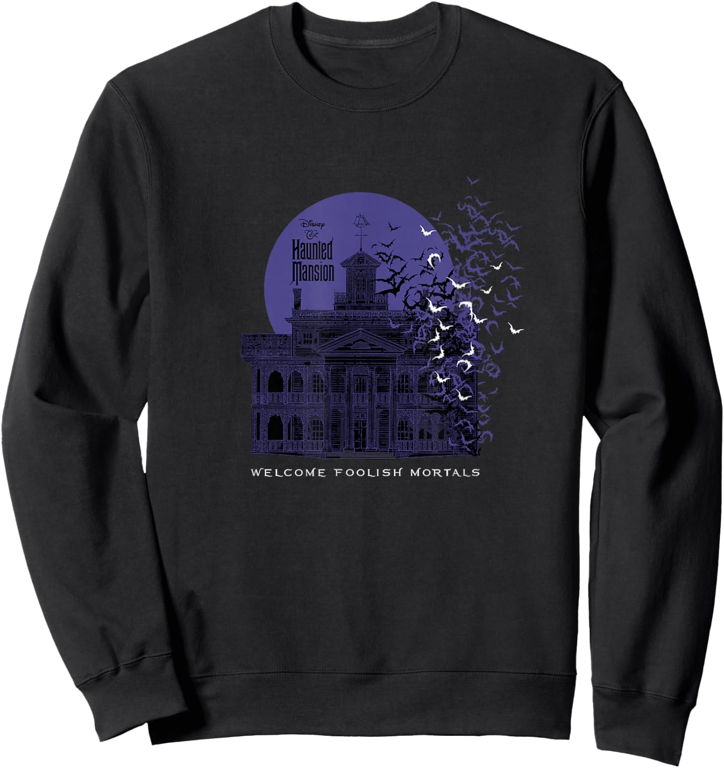 The Haunted Mansion Welcome Foolish Mortals Bats Poster Sweatshirt - Sweatshirt | Black
