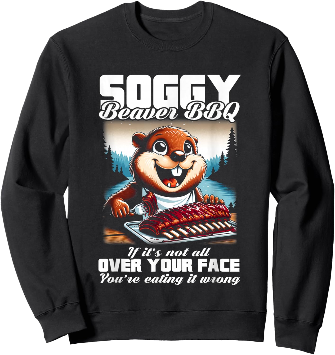 Graphic Soggy Beavers Awesome Animals Outfits For Lovers BBQ Sweatshirt - Sweatshirt | Black