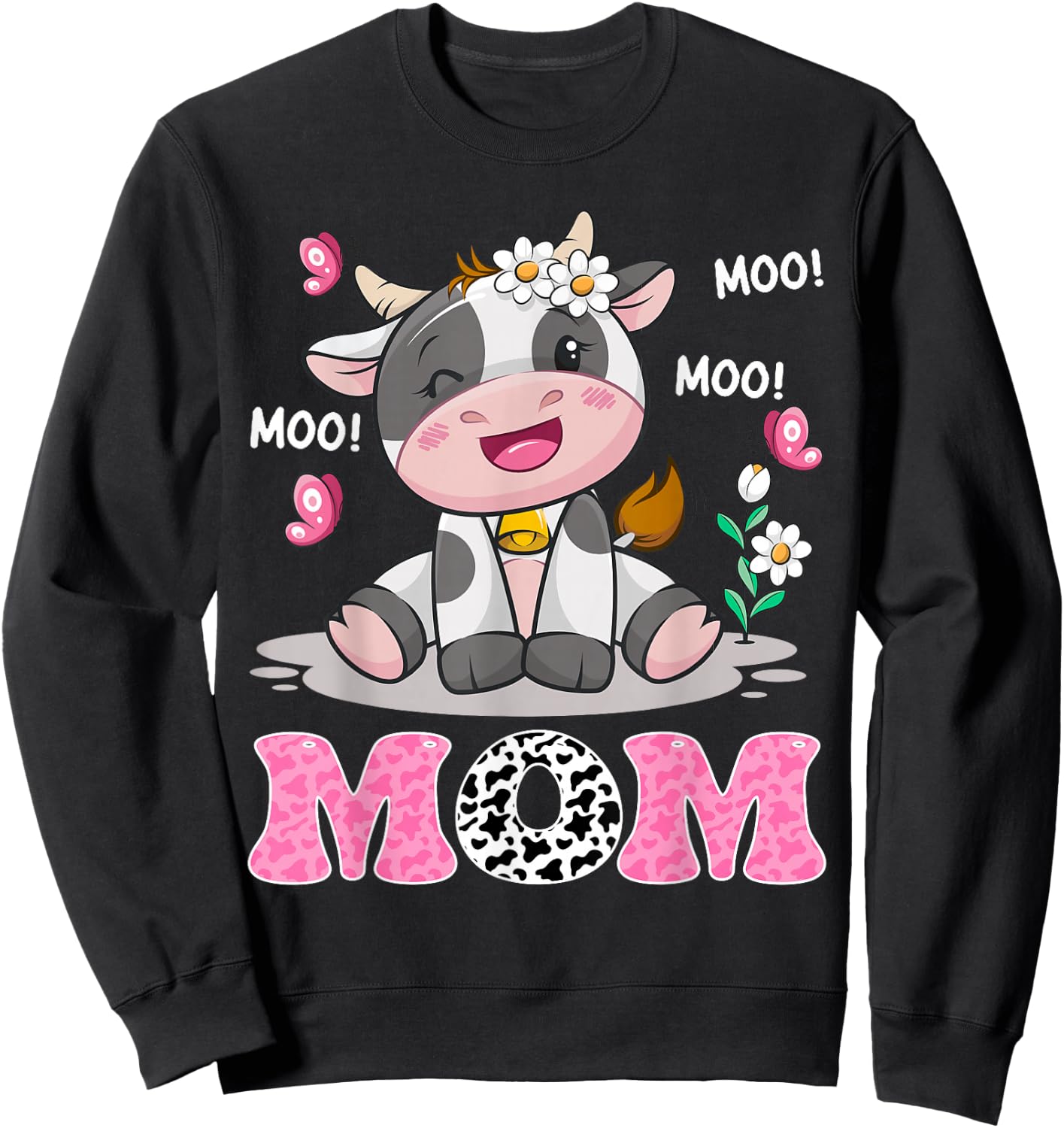 Mom Cute Cow Moo Moo Farmer Birthday Family Matching Sweatshirt - Sweatshirt | Black