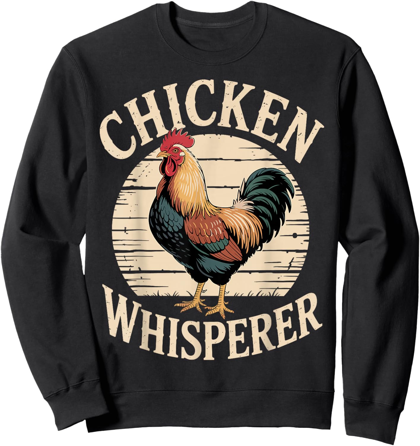 Chicken Whisperer Funny Rooster Farm Animal Sweatshirt - Sweatshirt | Black