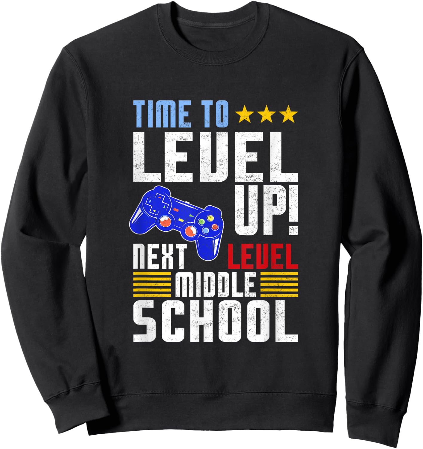 Time To Level Up Next Middle School Graduation Gamer Boys Sweatshirt - Sweatshirt | Black