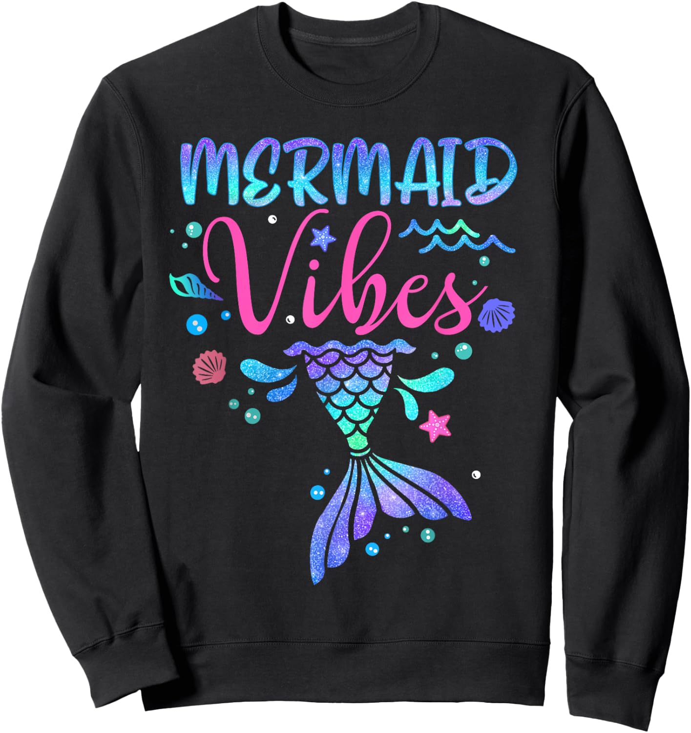 Mermaid Vibes Party Mermaid Tail Matching Family Squad Sweatshirt - Sweatshirt | Black