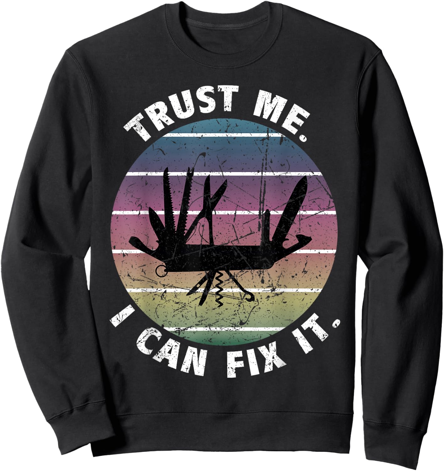 DIY Dad Fathers Day Can Fix It Handyman Swiss Army Knife Sweatshirt - Sweatshirt | Black