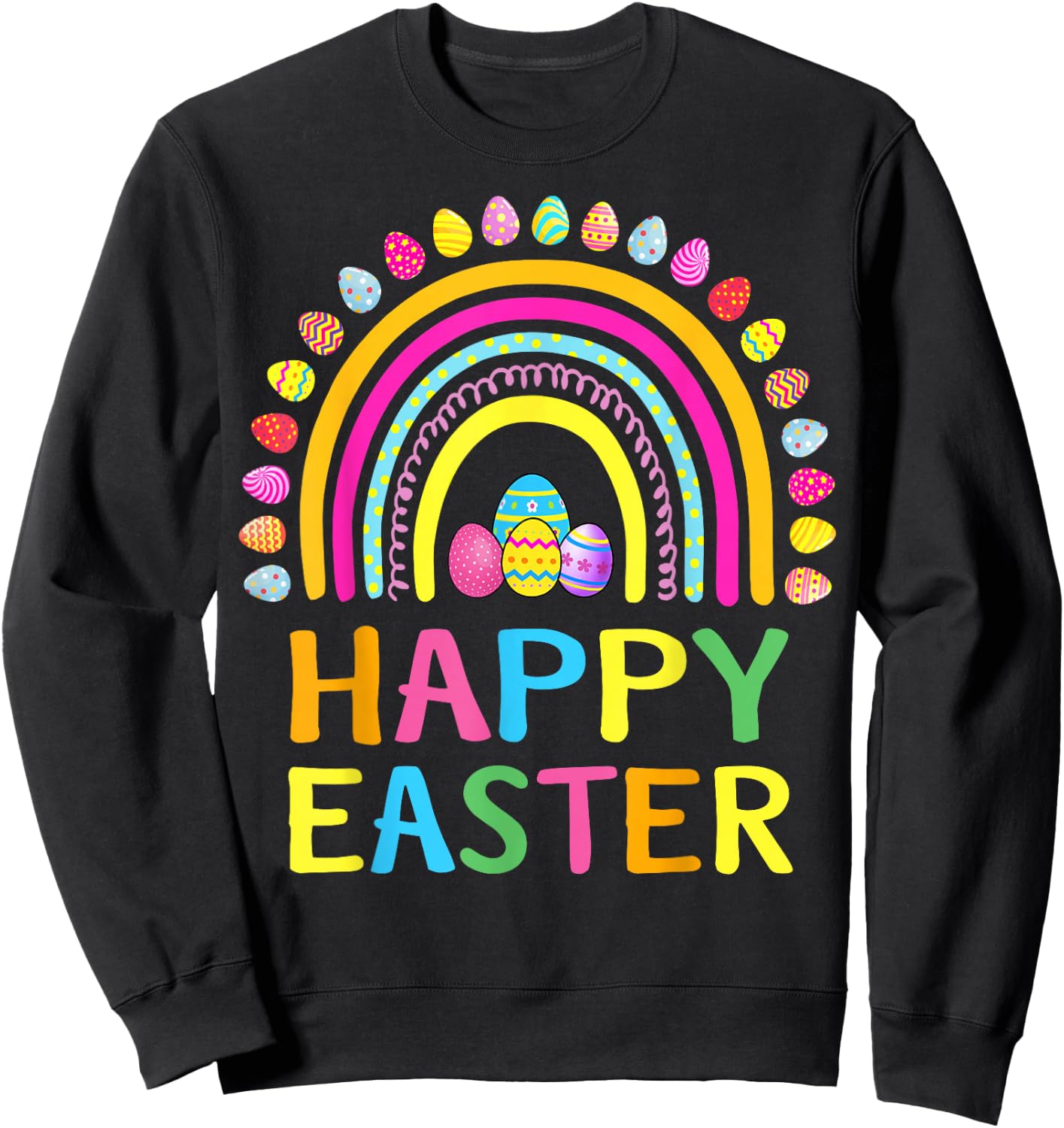 Happy Easter Bunny Easter Egg Hunt Easter Women Girl Rainbow Sweatshirt - Sweatshirt | Black