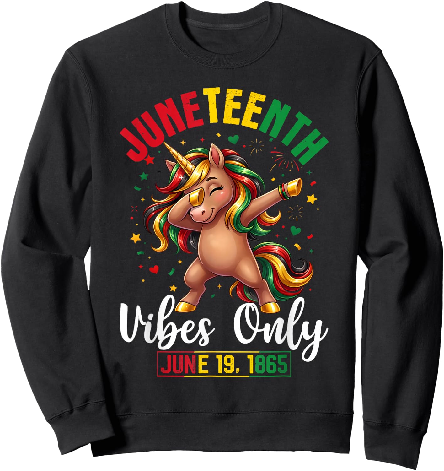 Juneteenth June 19 1865 Cute Unicorn Dabbing Girls Kids Sweatshirt - Sweatshirt | Black