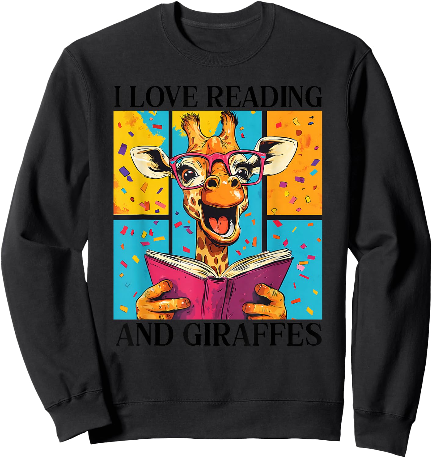 Love Reading And Giraffes Cute Giraffe Reading Book Lovers Sweatshirt - Sweatshirt | Black