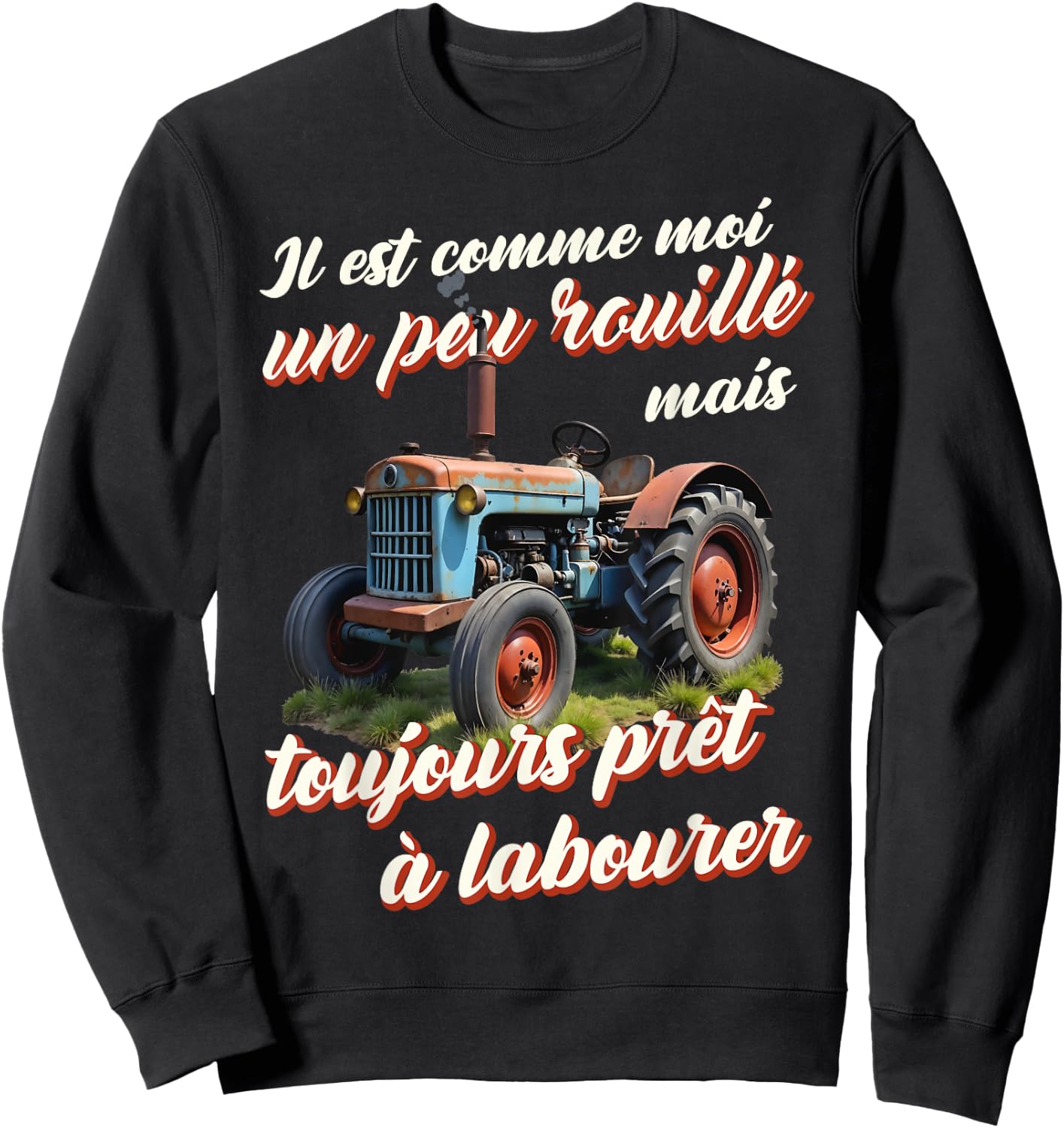 Tractor farmer gift old tractor old humor , Black, S Sweatshirt - Sweatshirt | Black