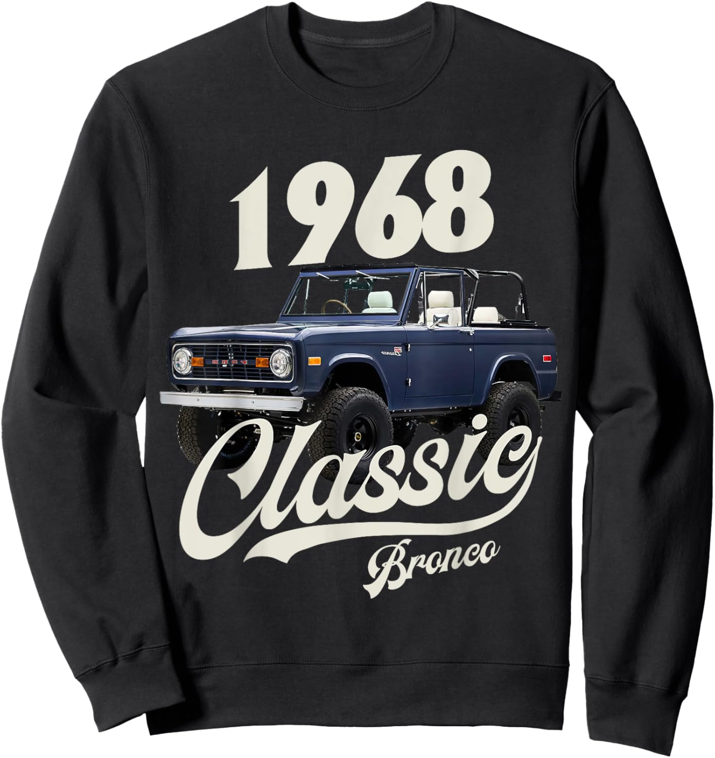 Classic bronco 1968 dark blue , Small, Black Sweatshirt - Sweatshirt | Black