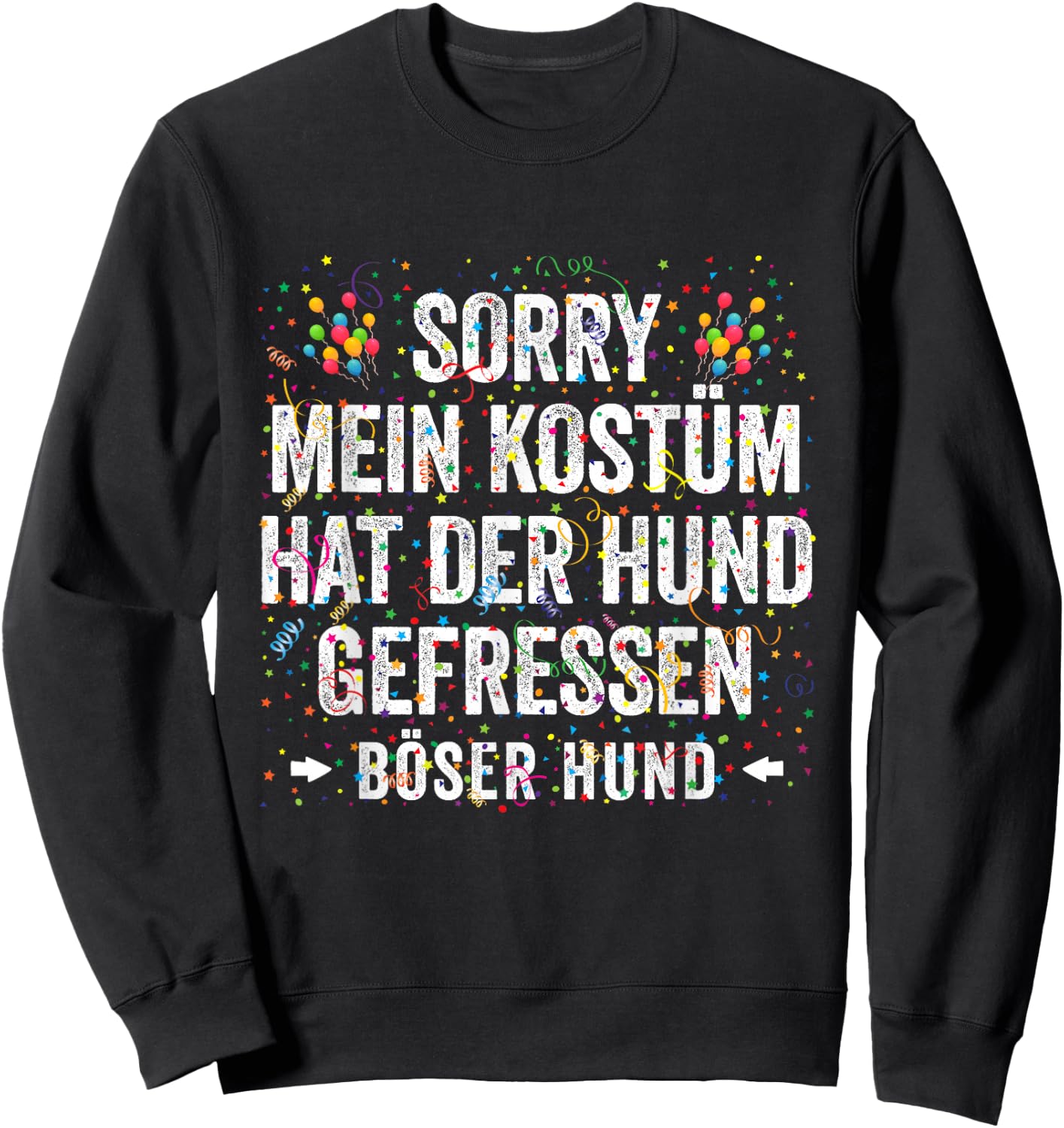 My Costume Hat Der Hund Geaten Carnival Costume , black Sweatshirt - Sweatshirt | Black