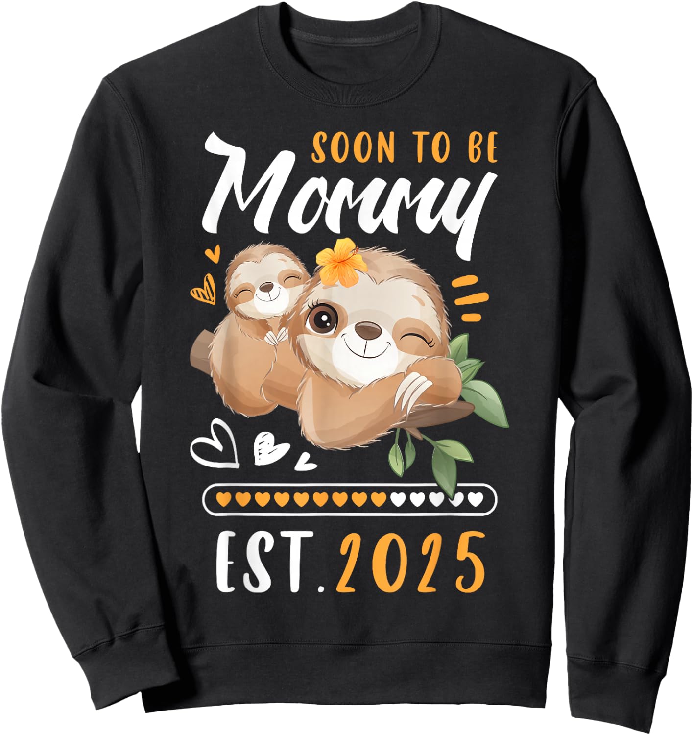 Mommy 2025, Expectant Mum, Baby Announcement, Sloths Sweatshirt - Sweatshirt | Black