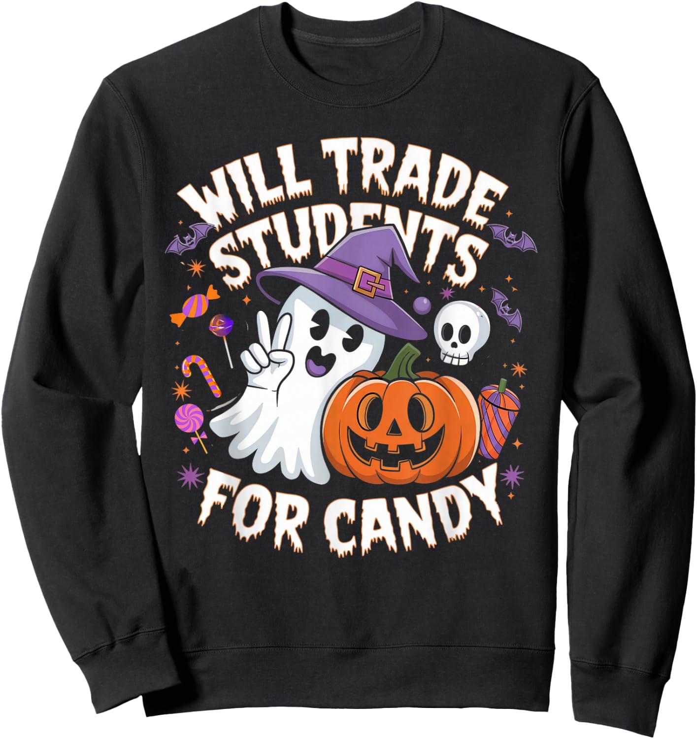 Will Trade Students For Candy Funny Halloween Teacher Sweatshirt - Sweatshirt | Black