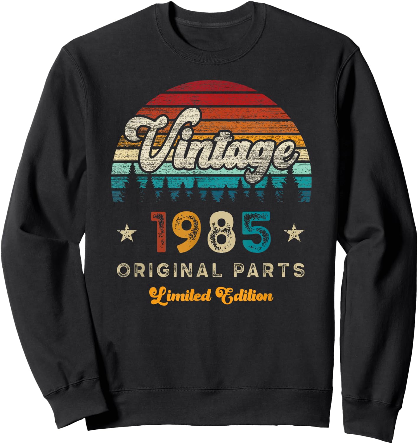 Vintage 1985 Birthday 40 Years Old Limited Edition , black Sweatshirt - Sweatshirt | Black