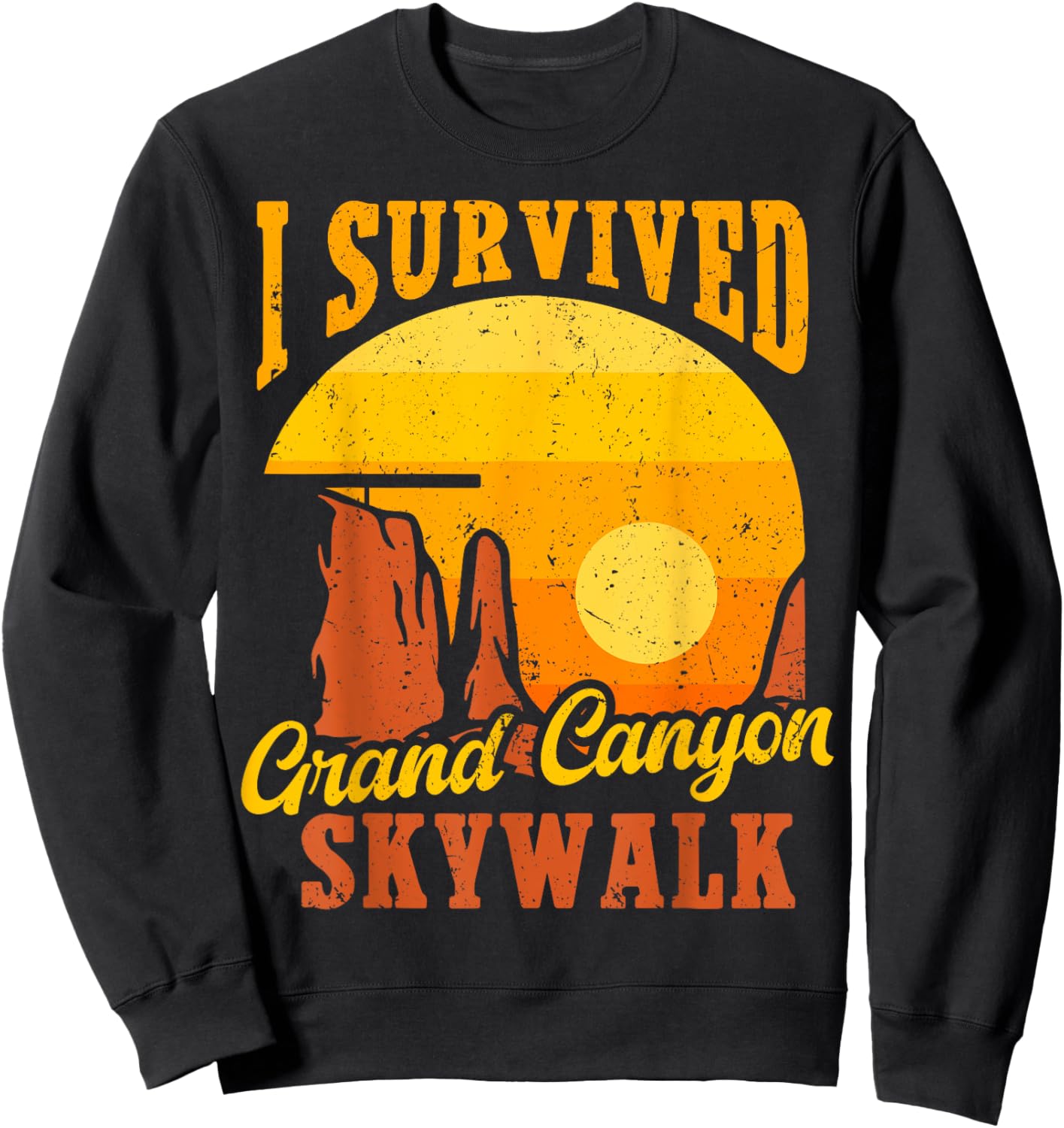 I Survived The Grand Canyon Skywalk Hiking & Camping Sweatshirt - Sweatshirt | Black