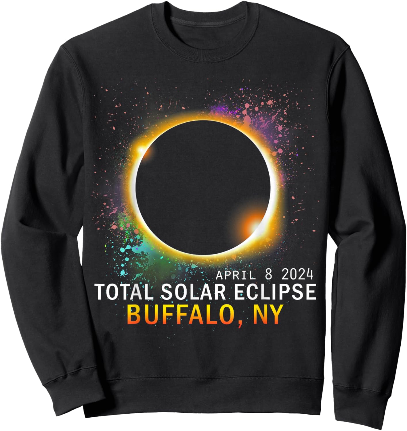 Buffalo New York Total Solar Eclipse April 8 2024 Sweatshirt - Sweatshirt | Black