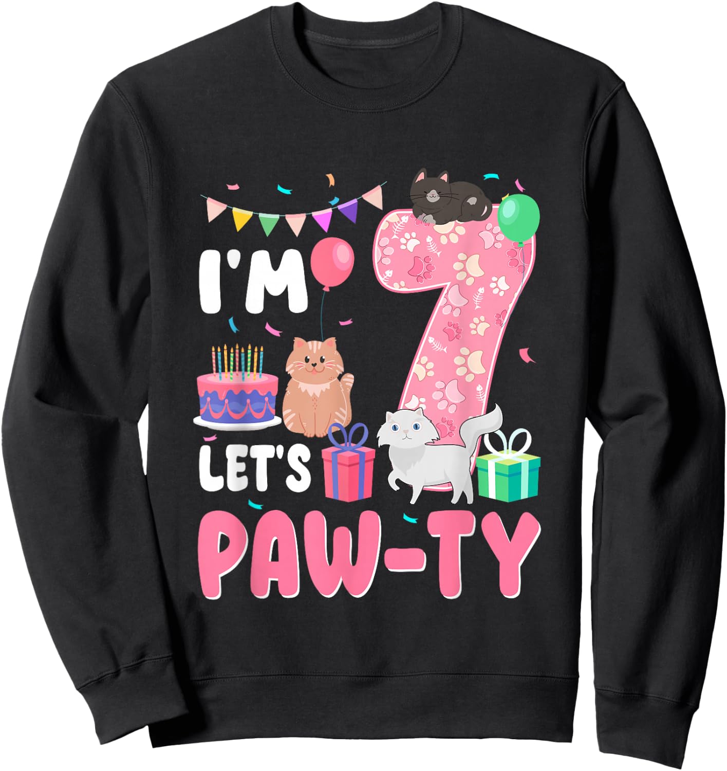 I'm 7 Let's Paw-Ty 7th Birthday Cats Lover 7 Year Old Sweatshirt - Sweatshirt | Black