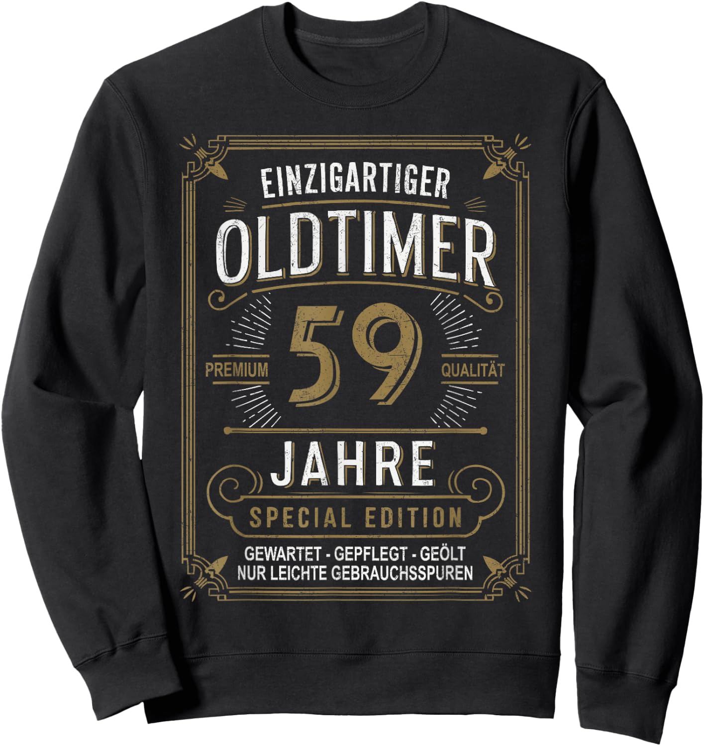 59. Geburtstag Mann Frau 59 Jahre Deko Lustig Geschenk Sweatshirt - Sweatshirt | Black