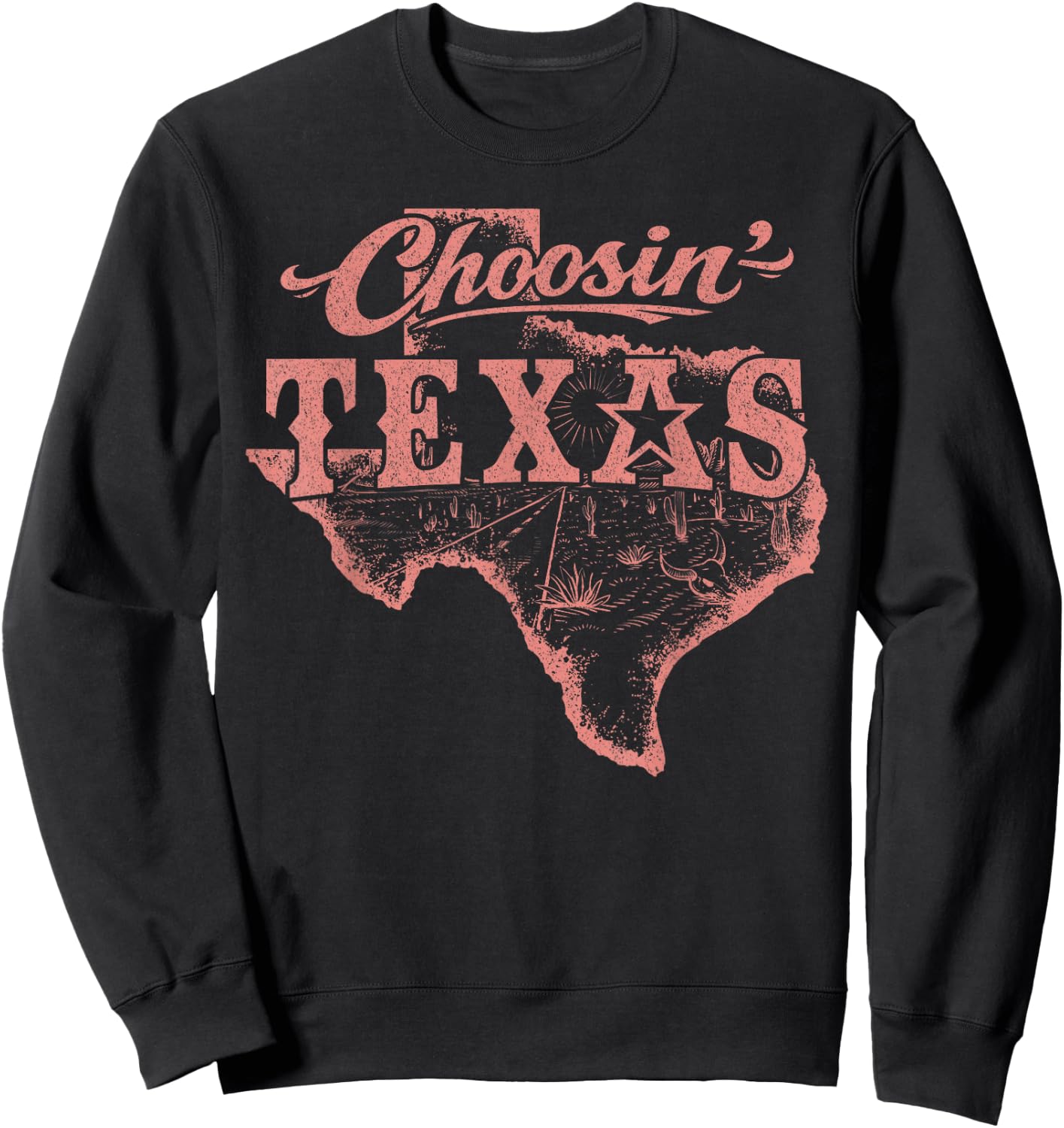 Choosin' Texas Trendy Western Aesthetic Sweatshirt - Sweatshirt | Black