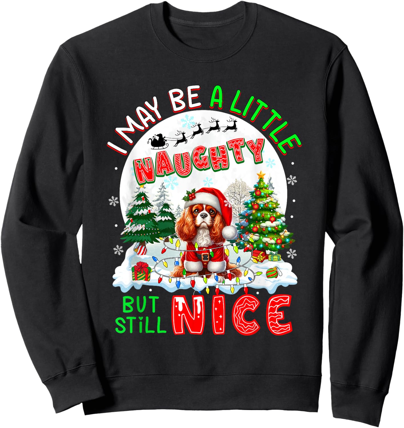 Little Naughty But Nice Xmas Cavalier King Charles Spaniel Sweatshirt - Sweatshirt | Black