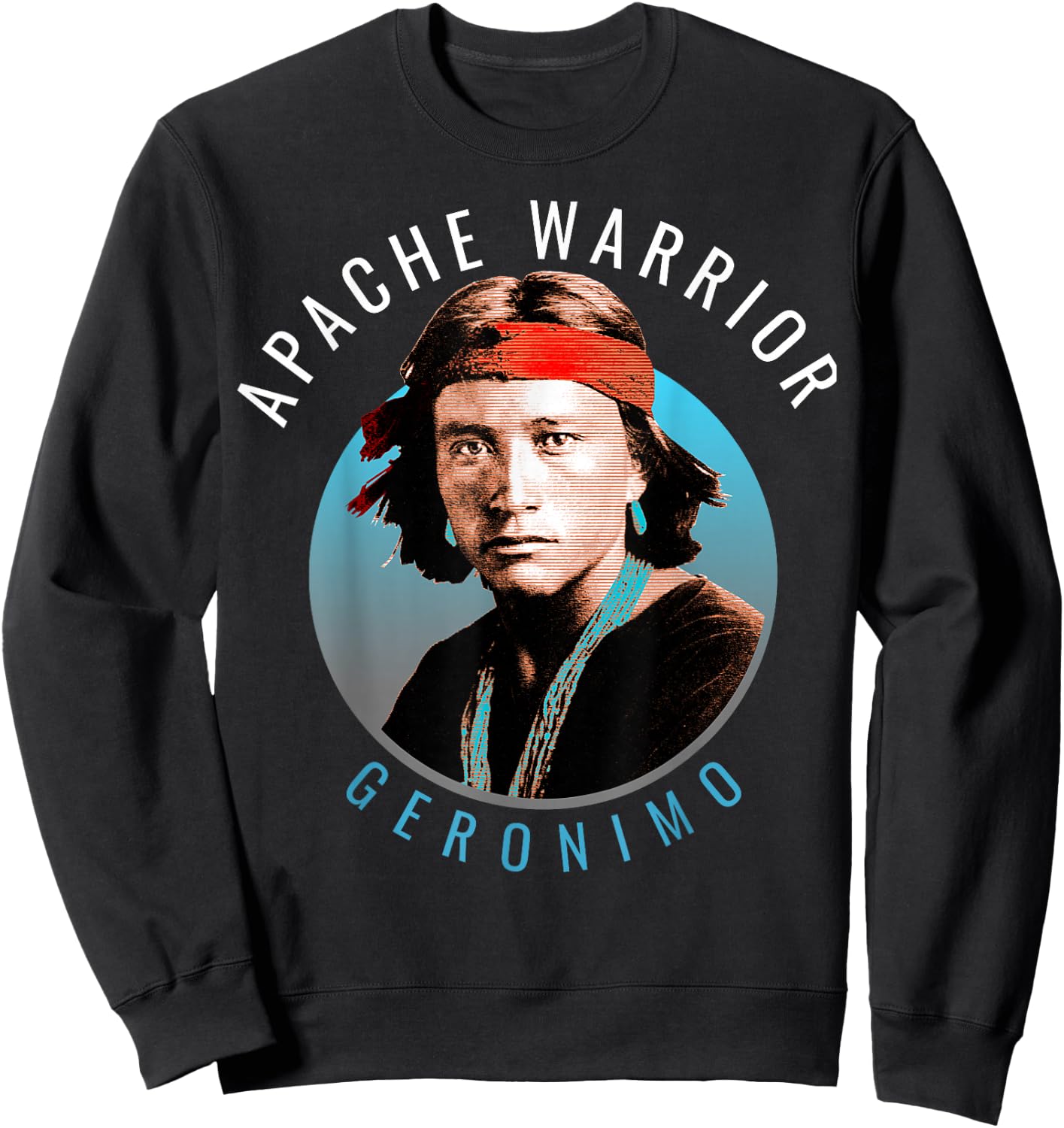 Geronimo Native American Indian Apache Warrior Sweatshirt - Sweatshirt | Black