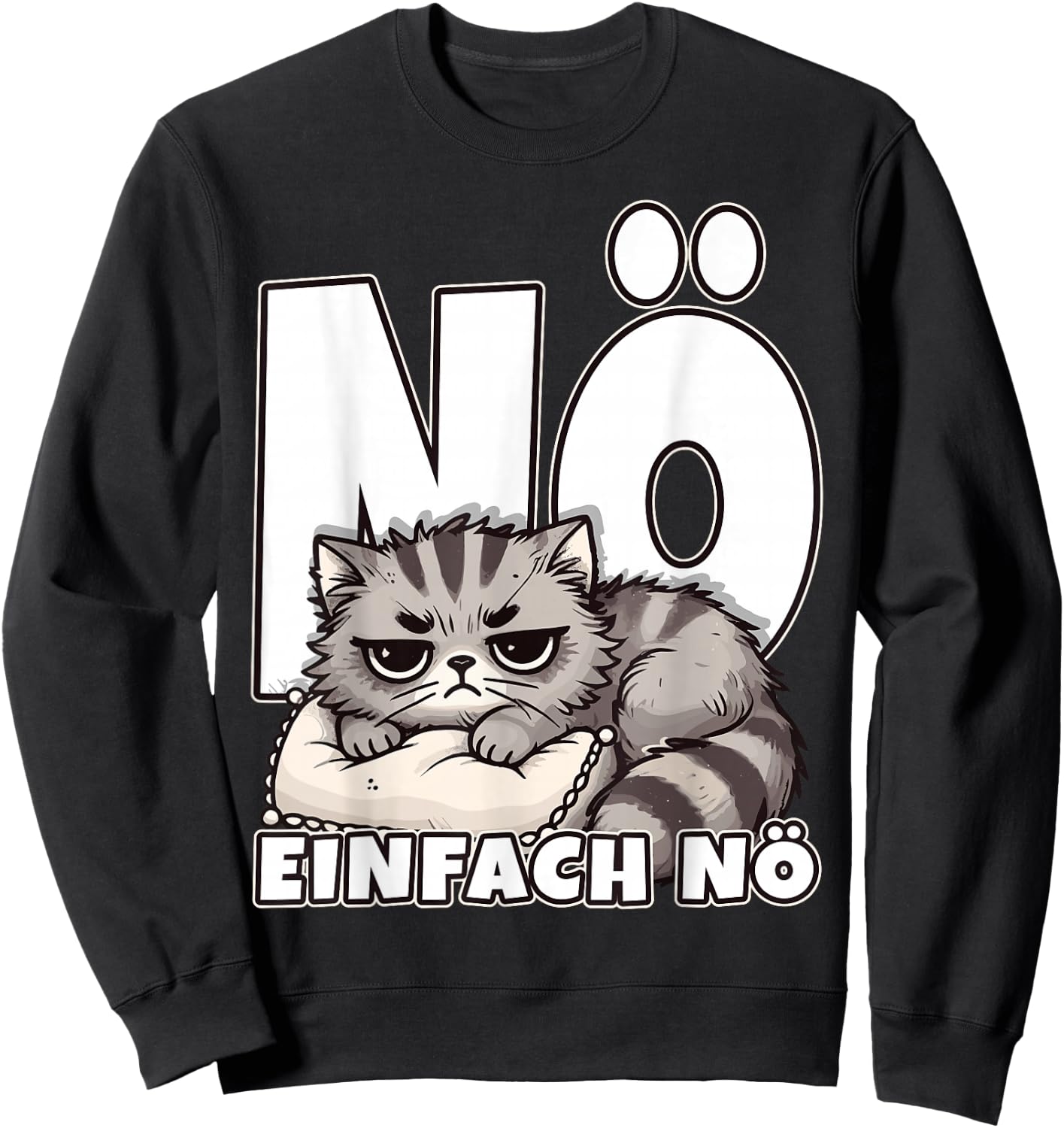 Nö einfach nö, Cat Statement, Children's Girl, Boy, Funny , black Sweatshirt - Sweatshirt | Black