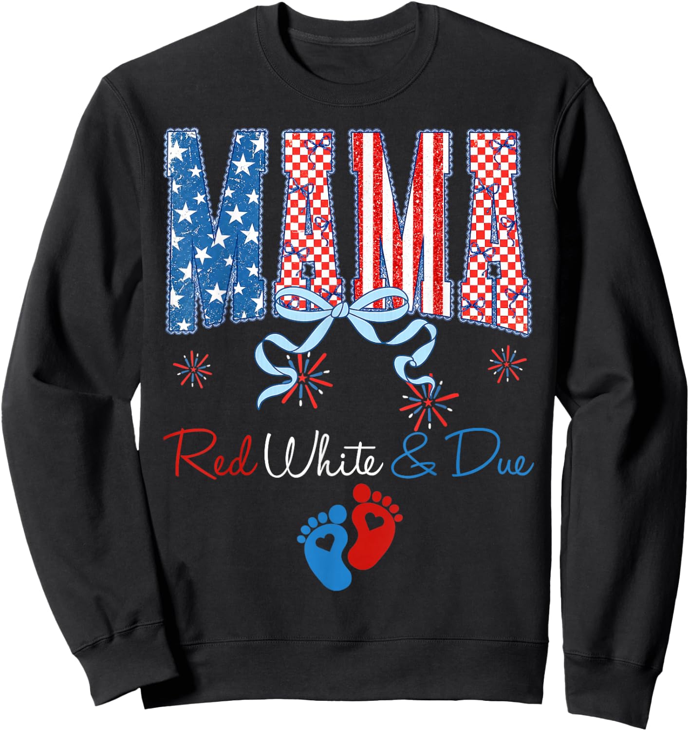 Mama Red White and Due 4th of July Pregnancy Announcement Sweatshirt - Sweatshirt | Black