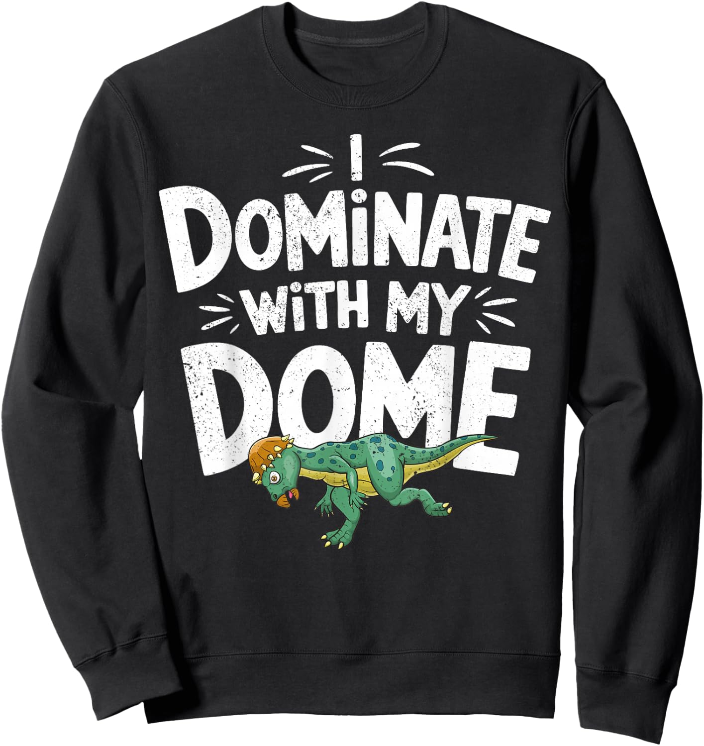 Pachycephalosaurus Dome Pachycephalo Sweatshirt - Sweatshirt | Black