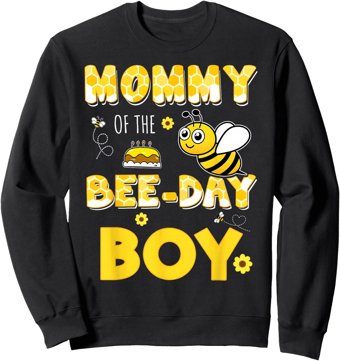 Mommy Of The Bee-Day Boy Hive Party Matching Birthday Sweatshirt - Sweatshirt | Black