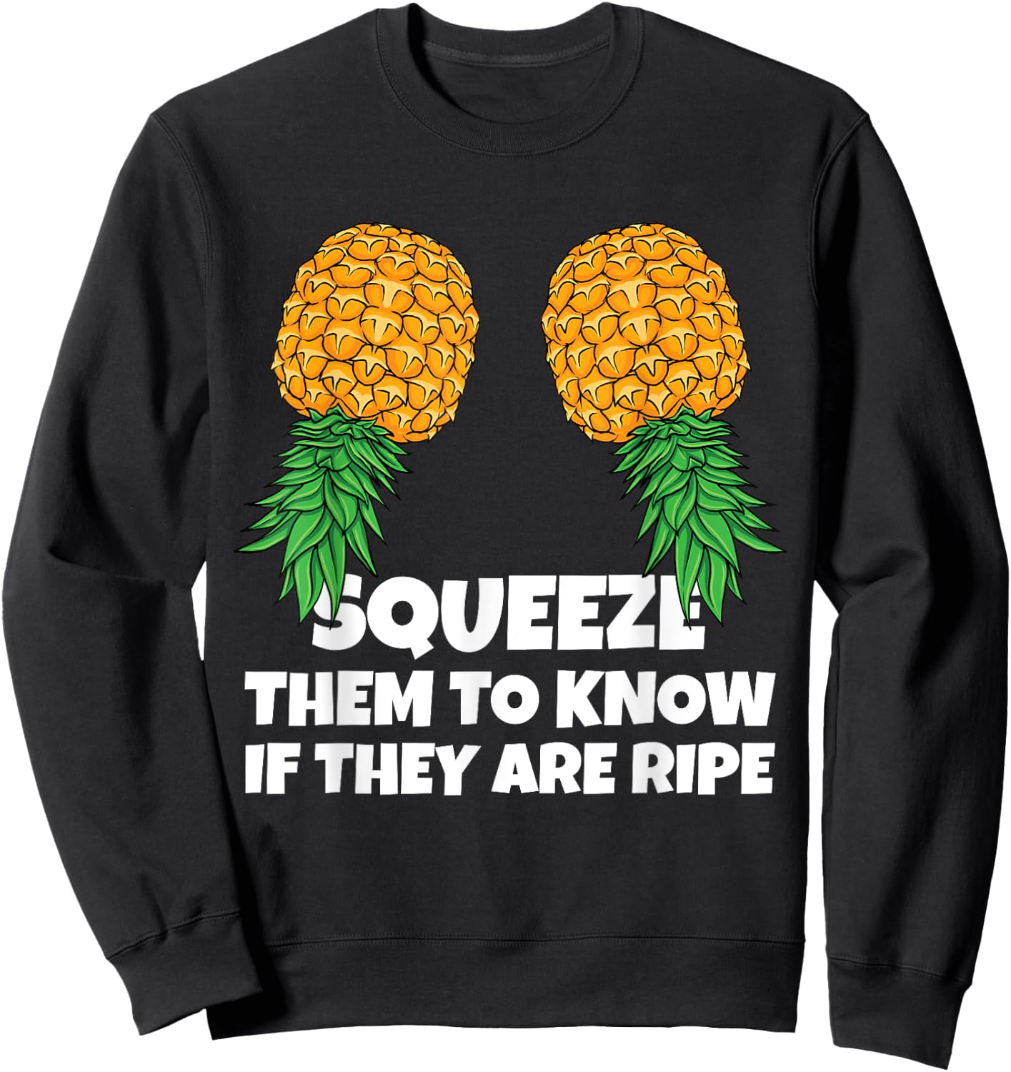 Swinging Squeeze Ripe Pineapples Upside Down Swinger Women Sweatshirt - Sweatshirt | Black